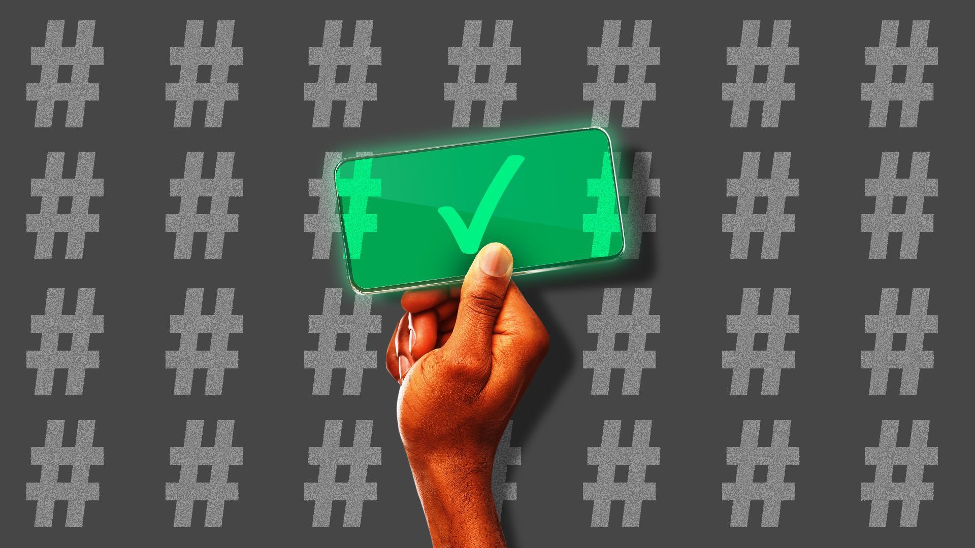Illustration of a hand holding a phone over a pattern of hashtags revealing a checkmark indicating truth. 