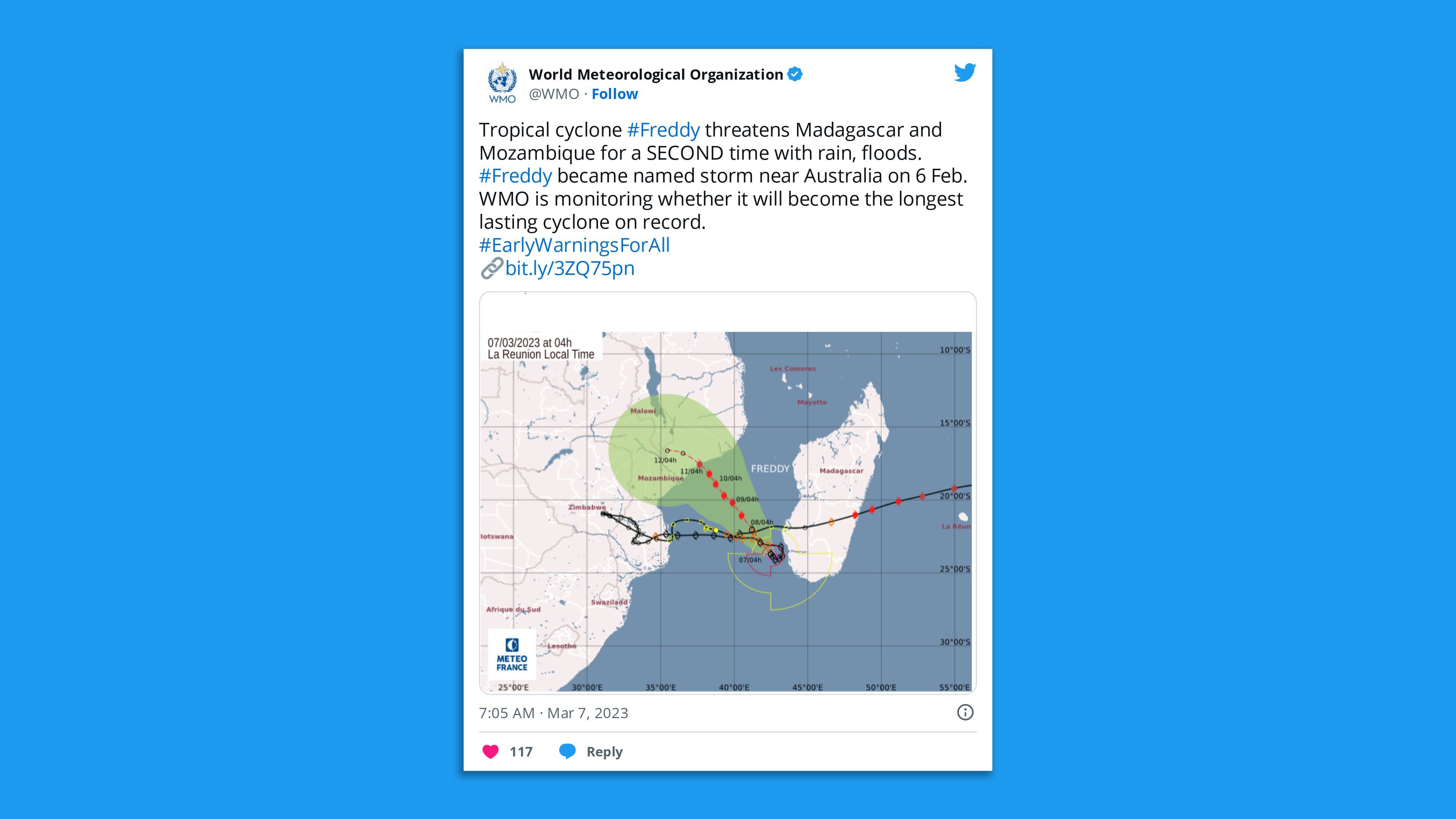 A screenshot of a WMO tweet saying, "Tropical cyclone #Freddy threatens Madagascar and Mozambique for a SECOND time with rain, floods. #Freddy became named storm near Australia on 6 Feb. WMO is monitoring whether it will become the longest lasting cyclone on record."