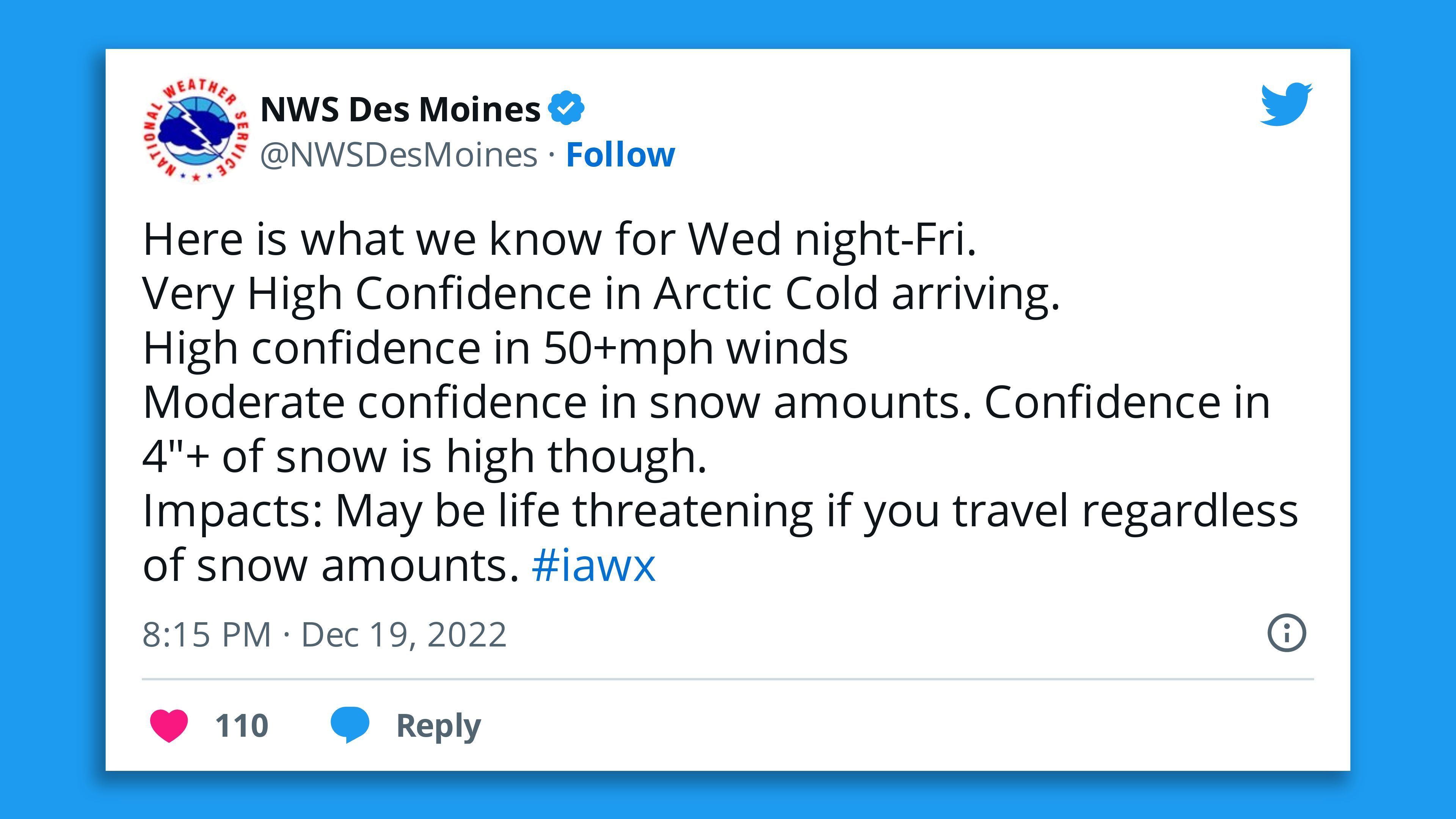 Screenshot of NWS Des Moines tweet warning it is potentially life-threatening if you are traveling in snow this week.