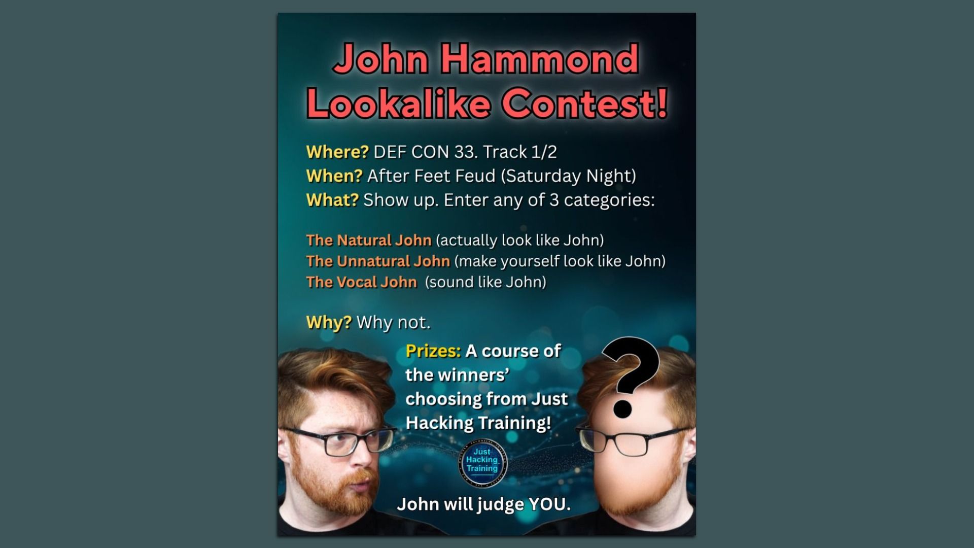 Image of a flyer for the John Hammond look-a-like content at DEF CON in Vegas next month