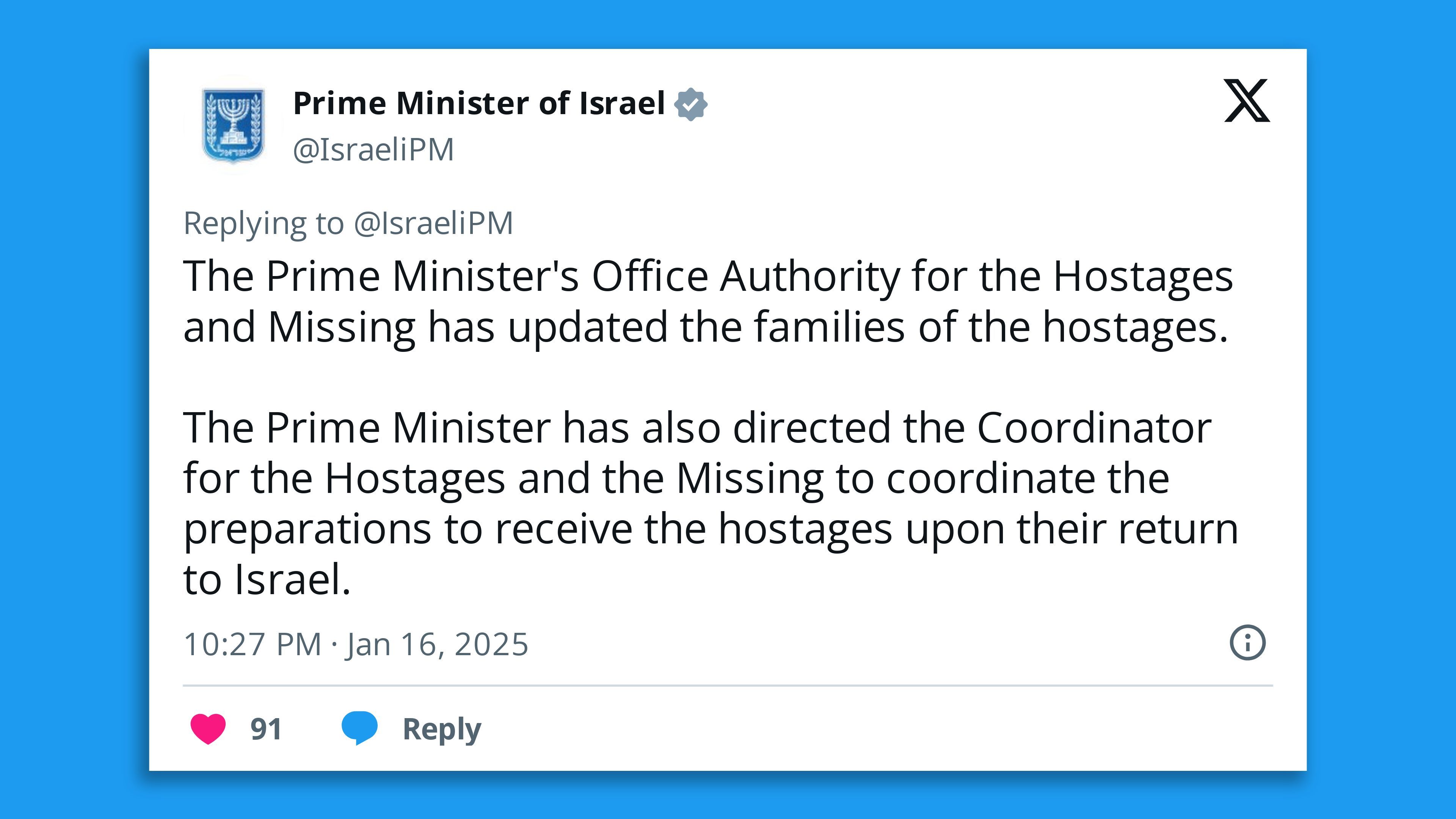 A screenshot of a tweet by the Prime Minister of Israel's office, saying in part: "The Prime Minister's Office Authority for the Hostages and Missing has updated the families of the hostages. "