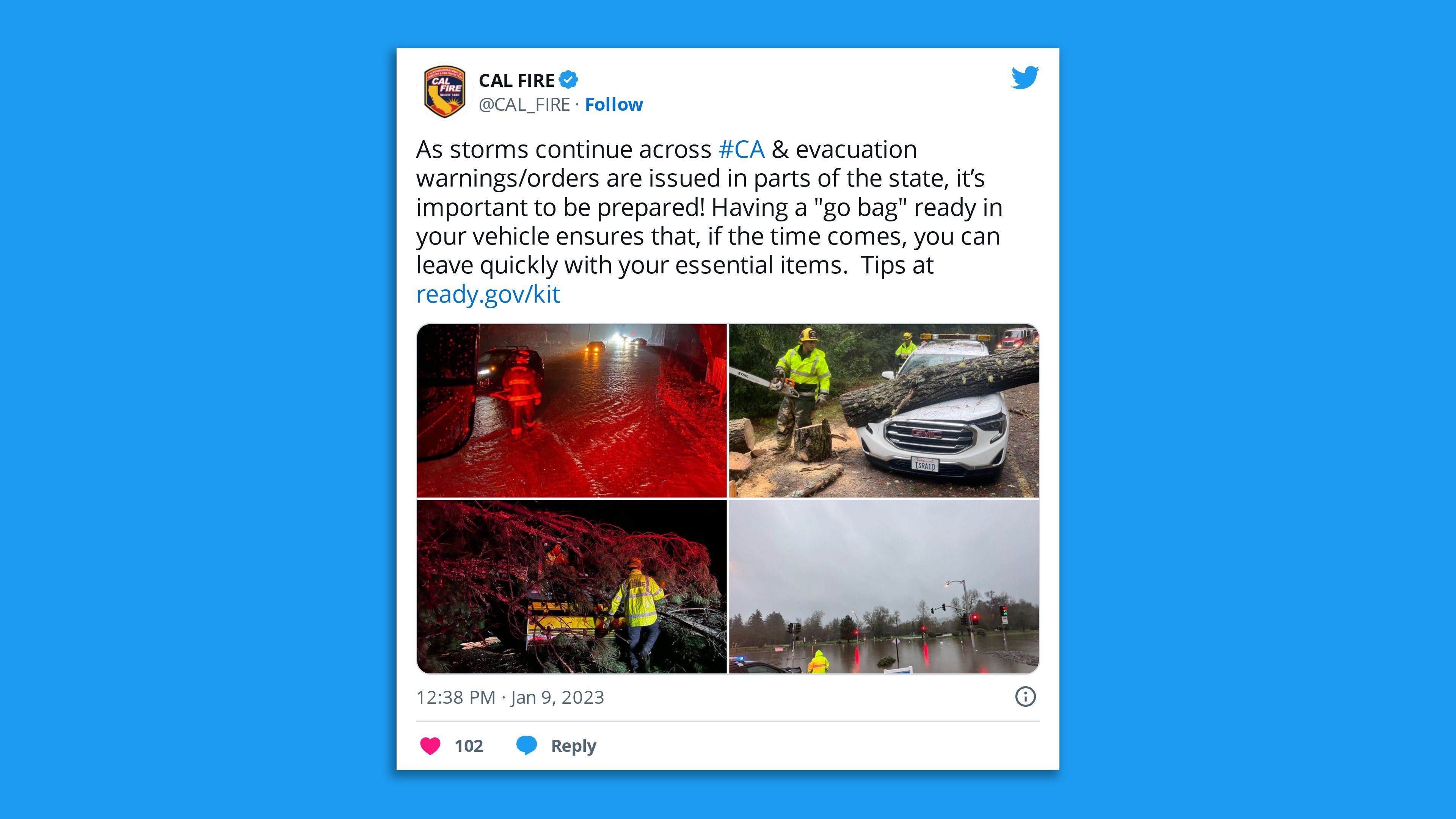 A screenshot of a Cal Fire tweet showing rescues with the comment: "As storms continue across #CA & evacuation warnings/orders are issued in parts of the state, it’s important to be prepared!"