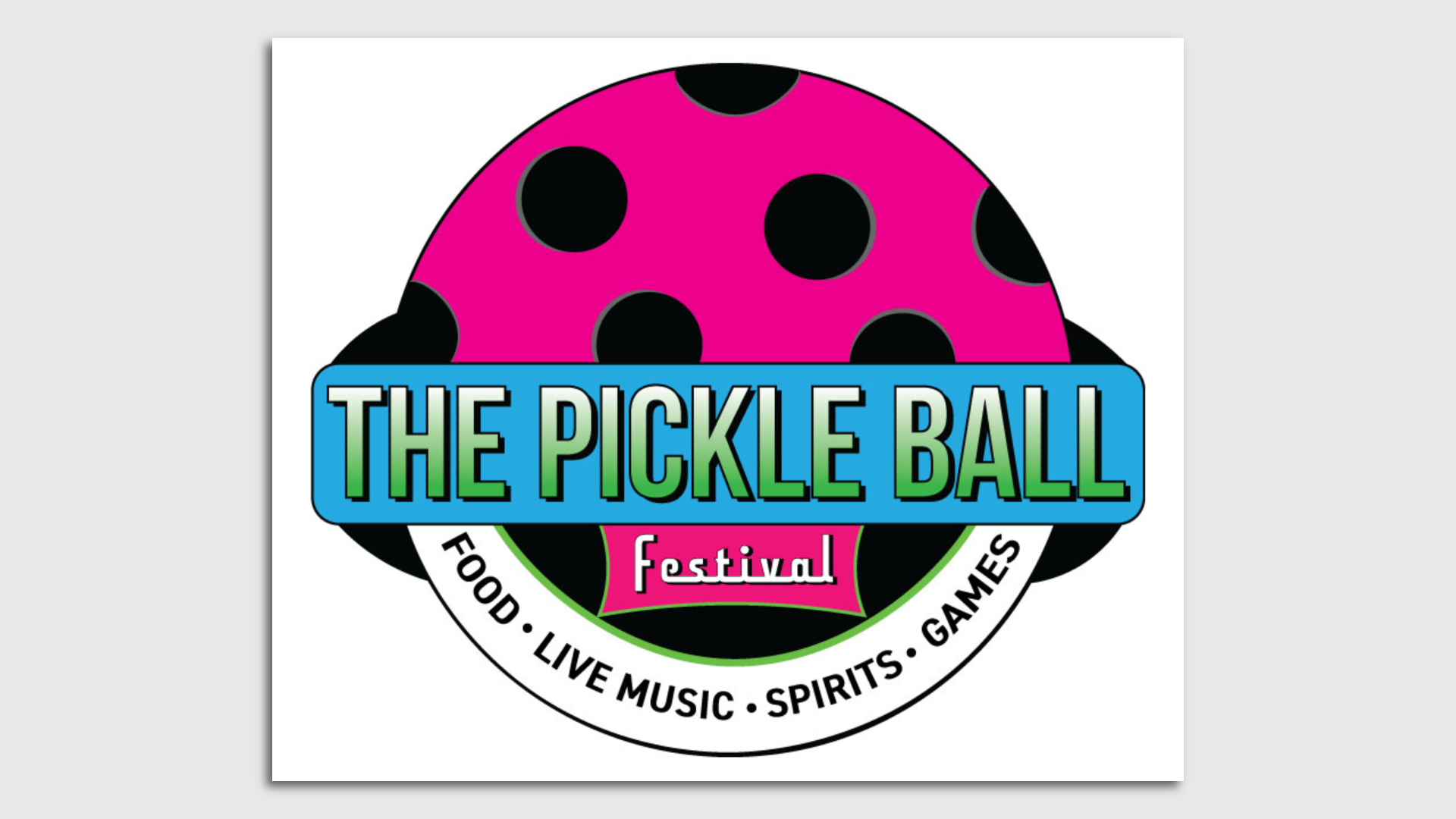 a pink circle that says The Pickle Ball Festival over it 
