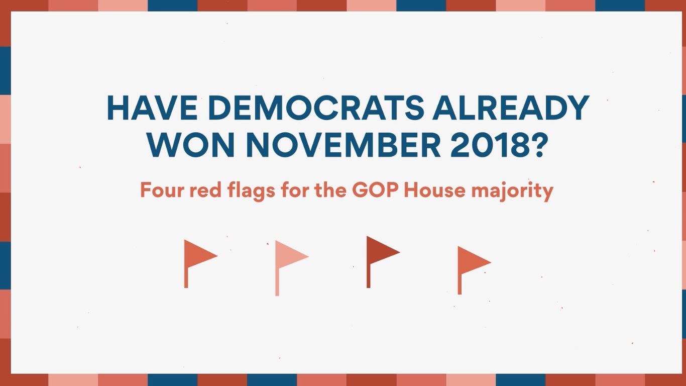 Four red flags for the GOP House majority in 2018