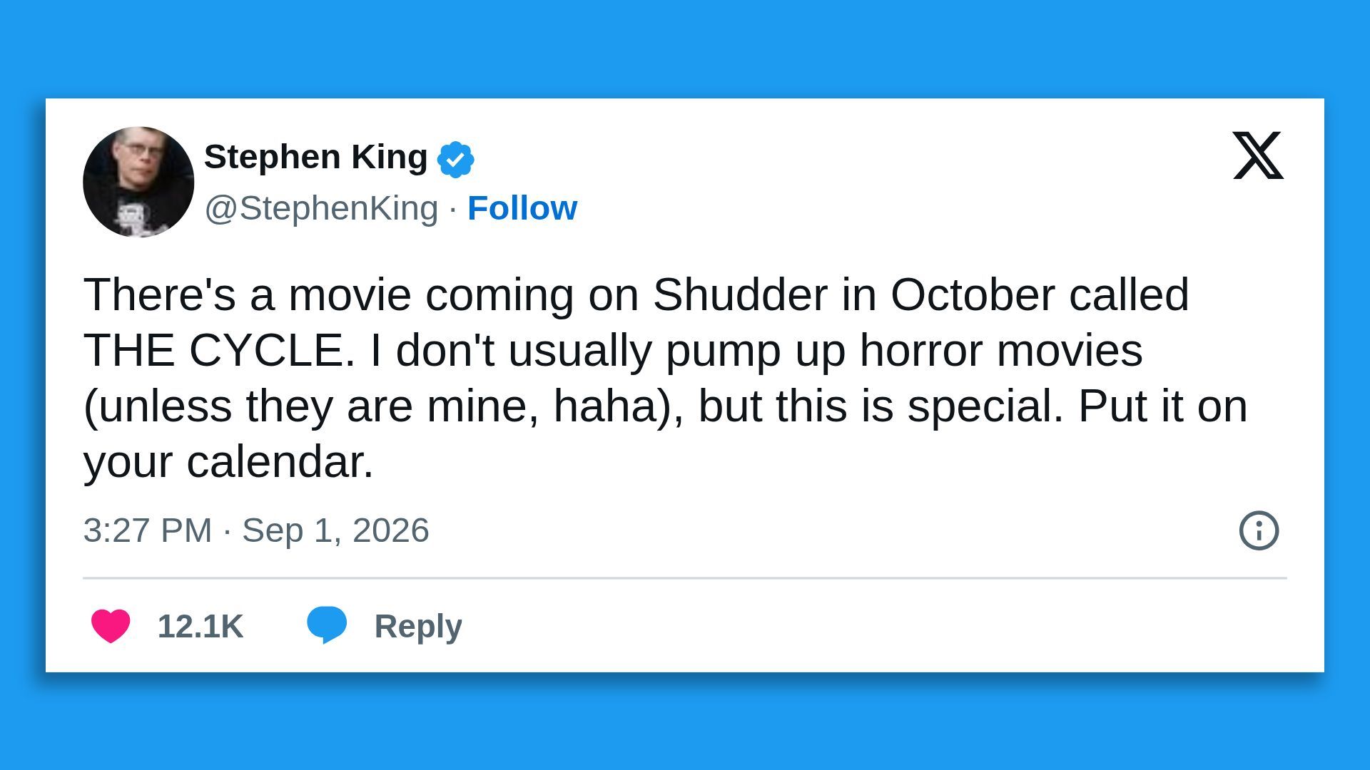 Stephen King tweet on a white card with a blue check, promoting the Shudder horror film "THE CYCLE" coming in October and urging fans to put it on their calendar.