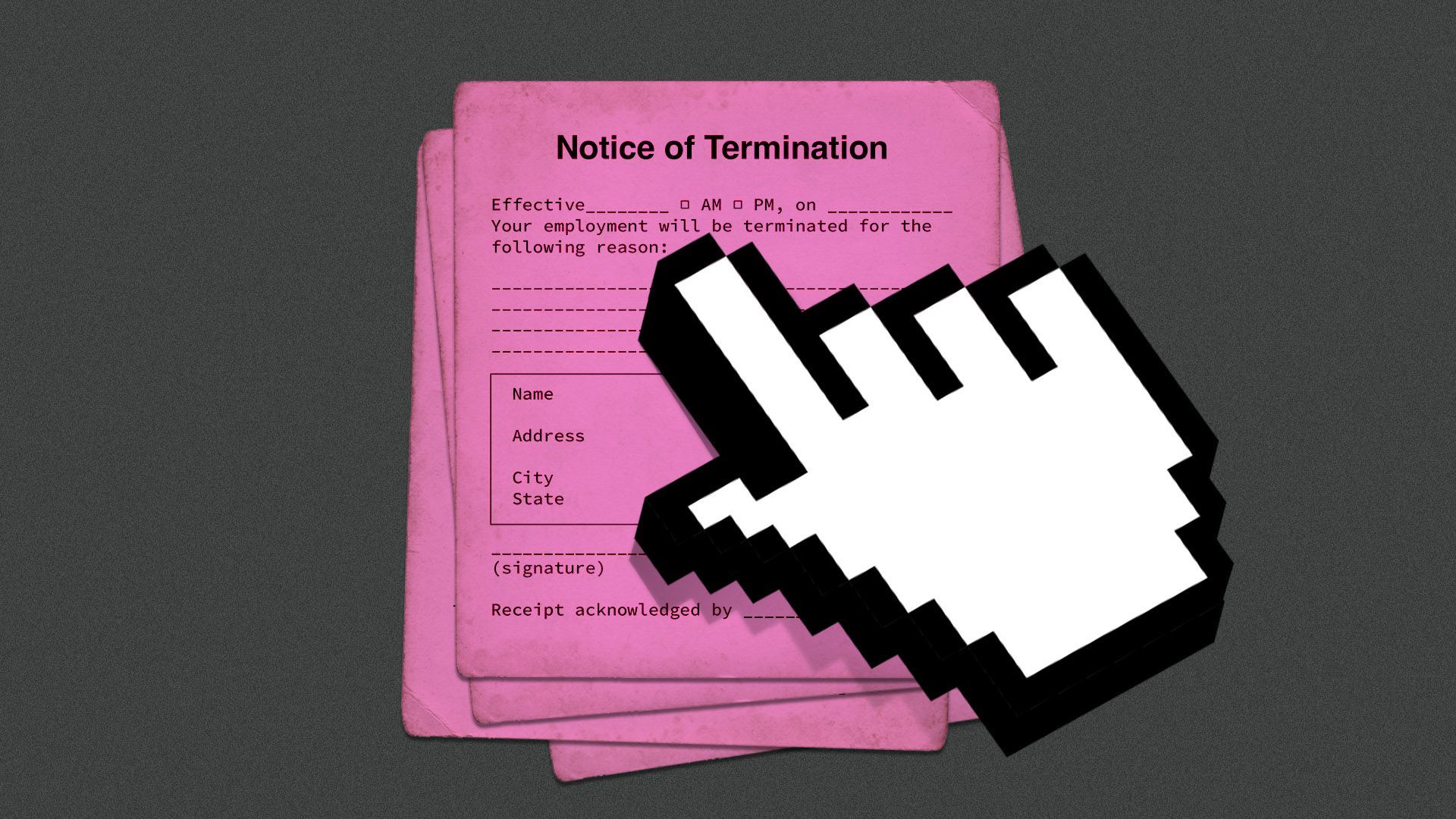 Illustration of a stack of pink slips with a pointing finger cursor holding them up