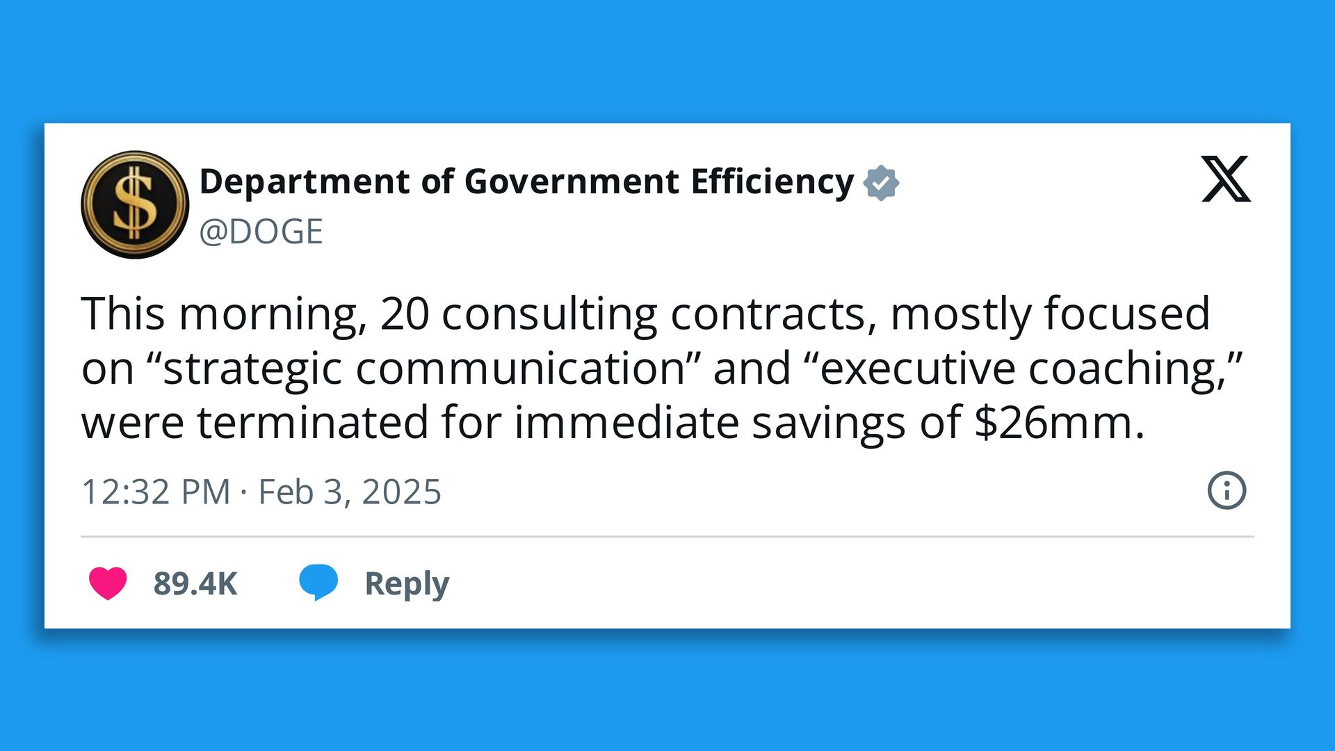 Image of a tweet from DOGE saying 20 strategic comms consulting contracts were terminated