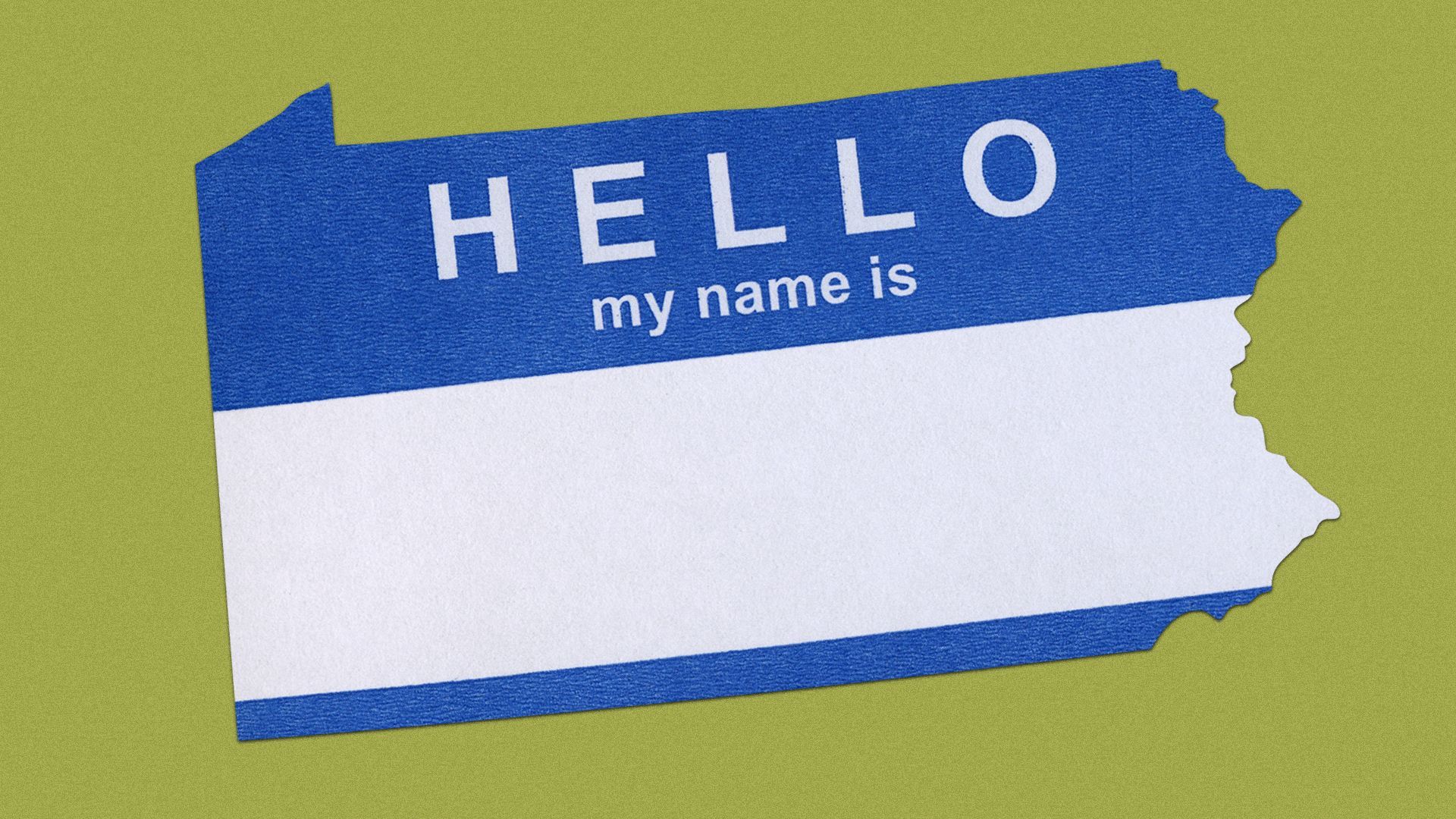 Illustration of a "hello my name is" sticker shaped like Pennsylvania. 