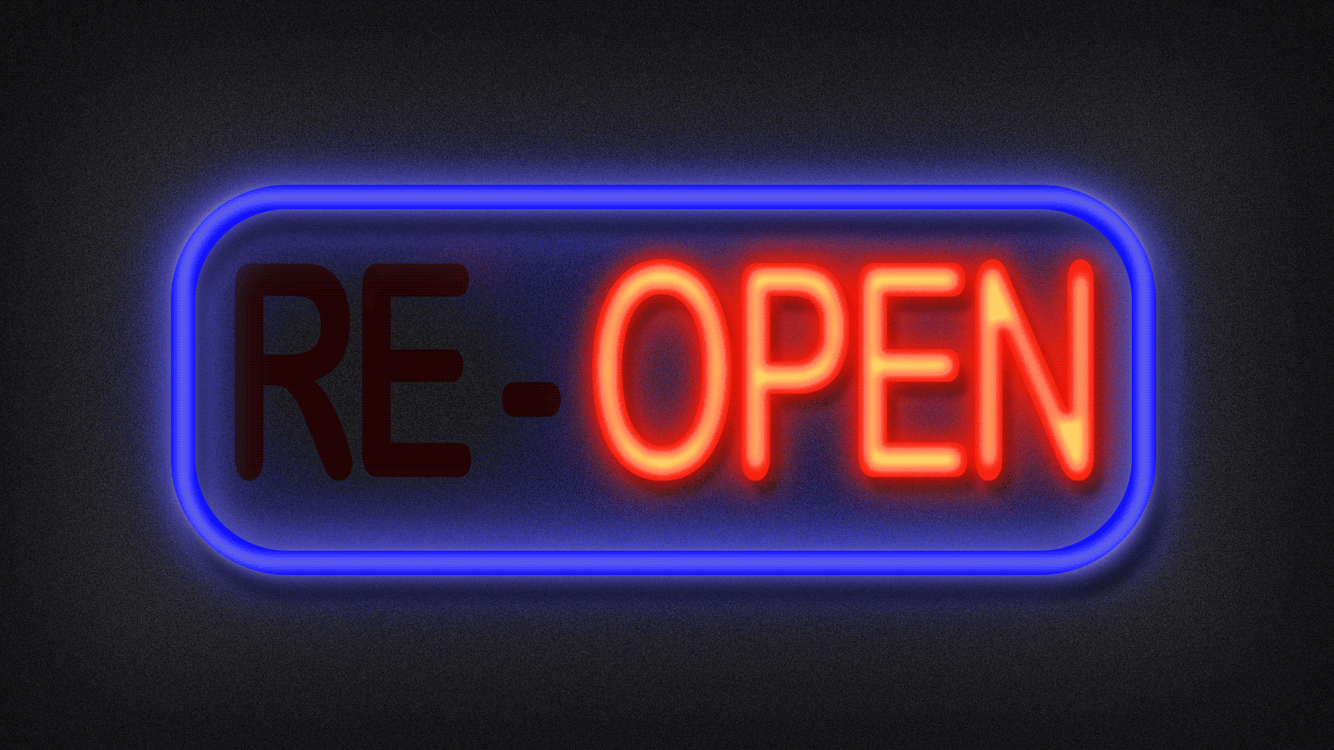 Animated gif of a sign that reads "re-open" with the "re" flashing on and off