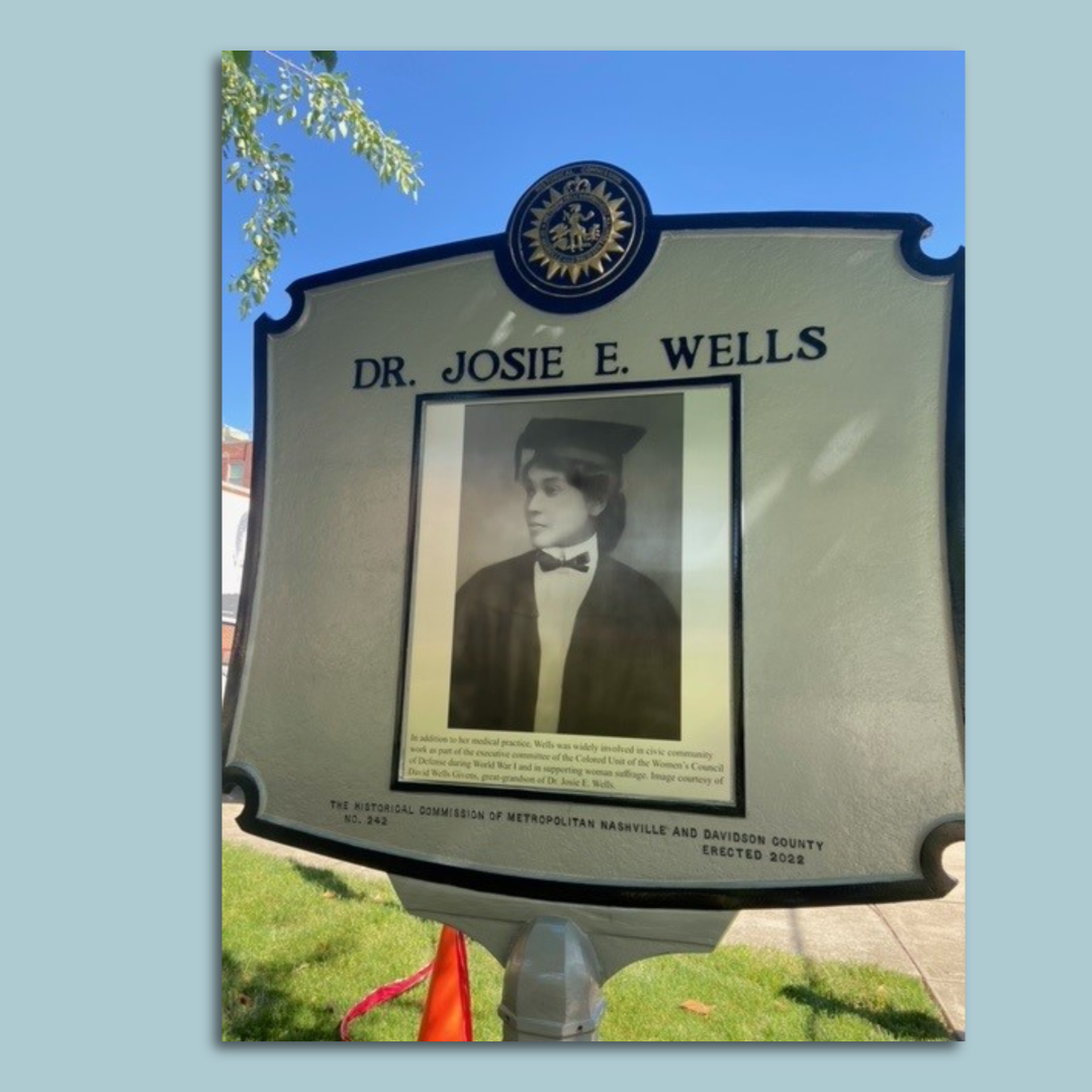 A historical marker for Dr. Josie E. Wells.