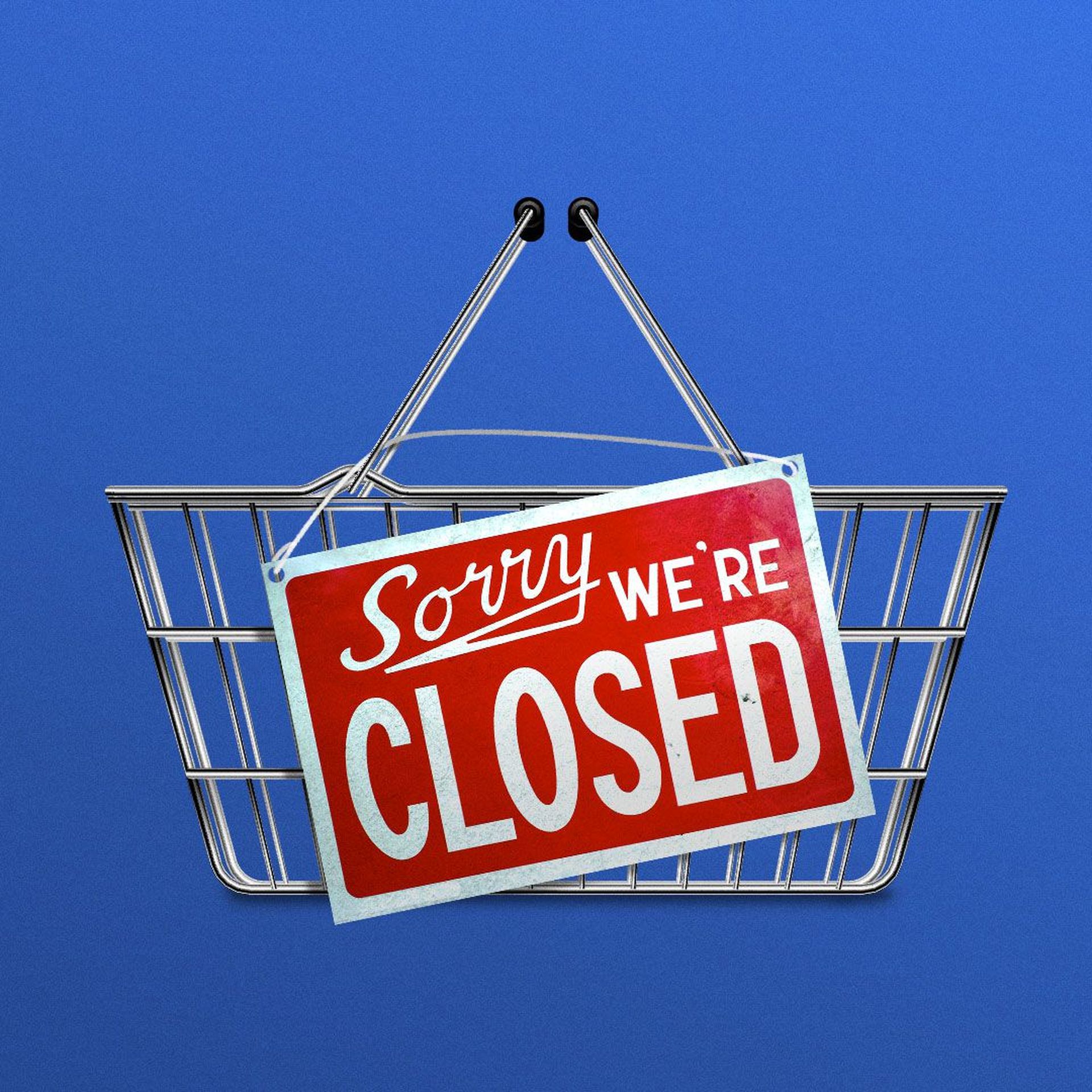 Illustration of hand-held shopping cart with “Sorry We’re Closed” sign