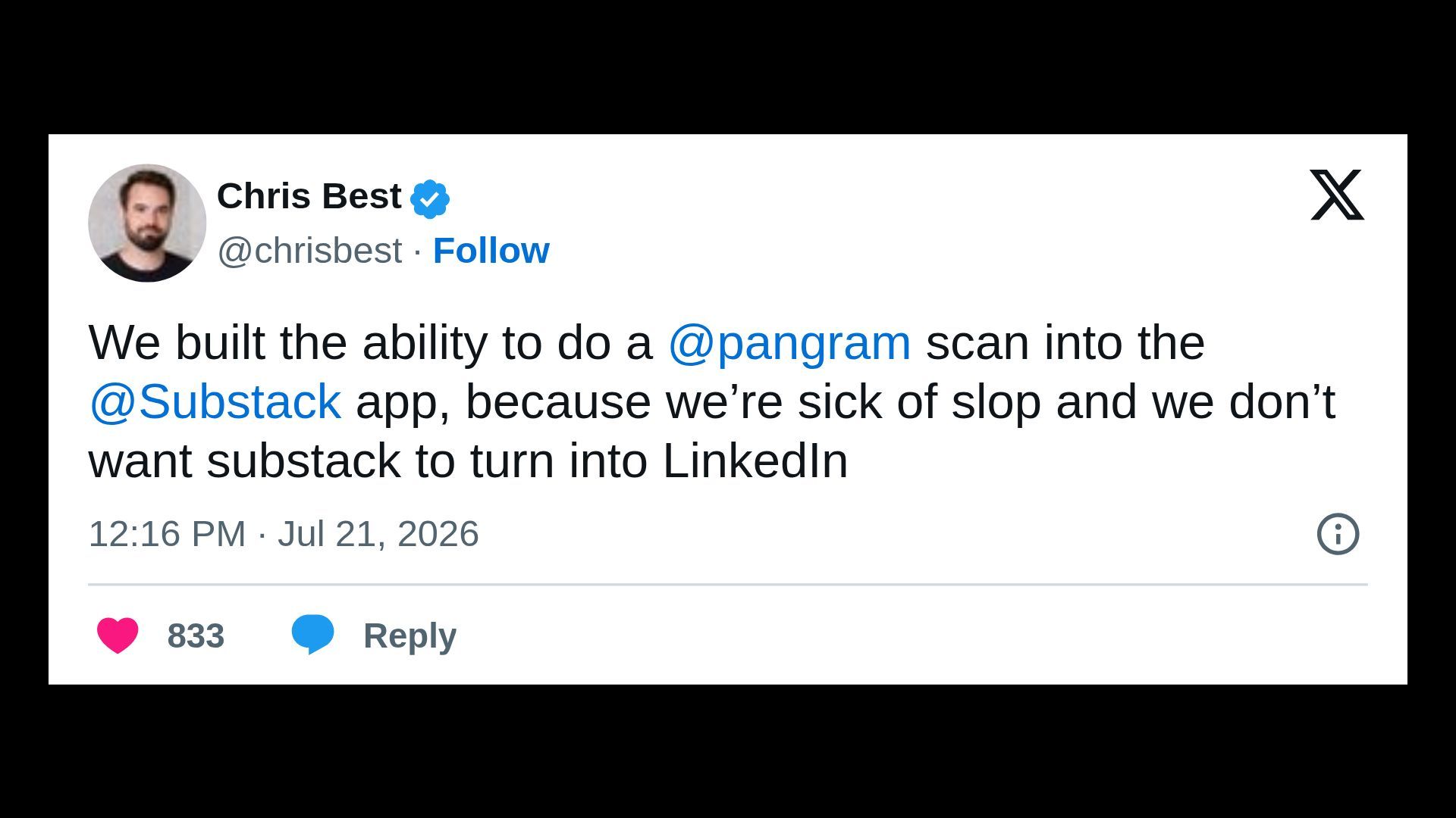 Tweet by @chrisbest: "We built a @pangram scan into the @Substack app to avoid slop and prevent Substack from turning into LinkedIn."