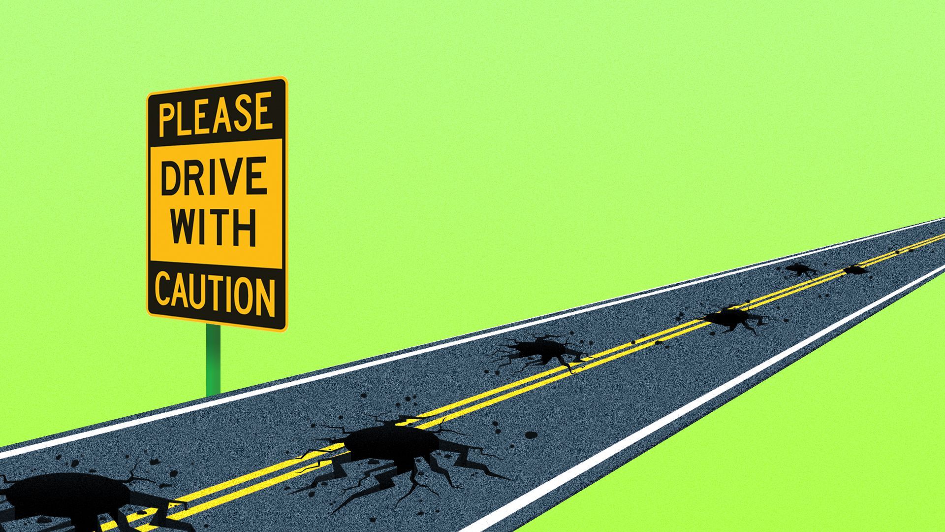 An illustration of a pothole-filled road with a "drive with caution" sign