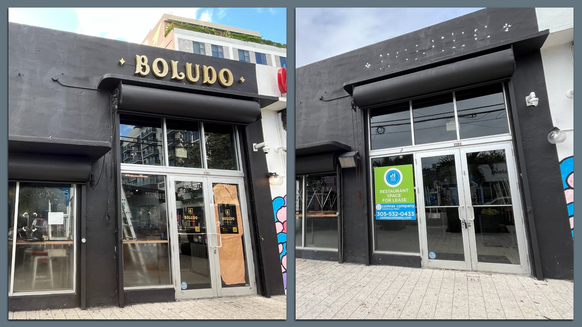 Side-by-side images of a black storefront with silver doors. Left shows "BOLUDO" sign; right shows "Restaurant Space For Lease" sign with contact info on the door.