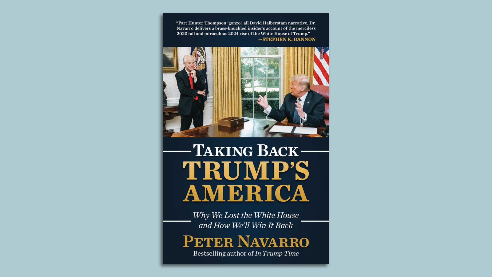 Peter Navarro's dream for a potential second Trump term