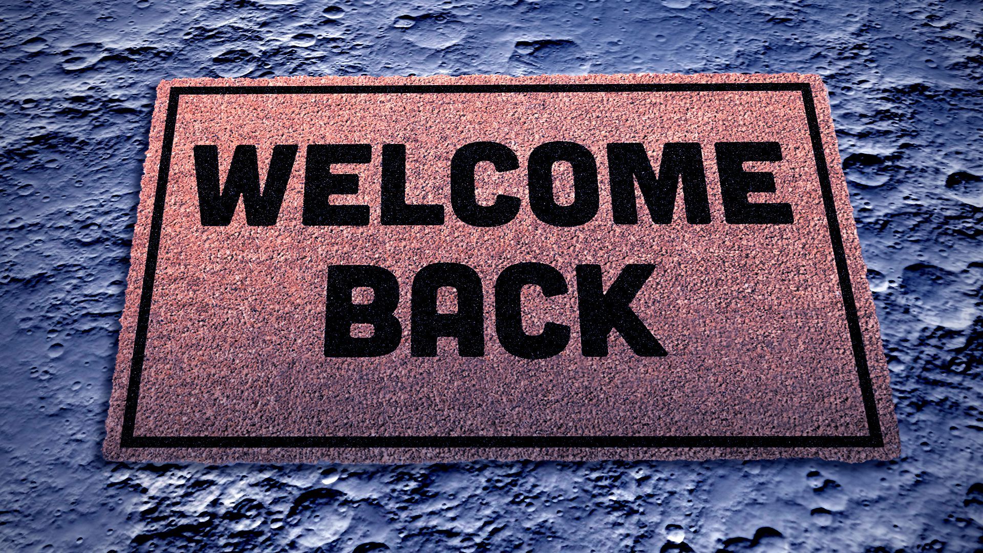 Illustration of a welcome mat on the lunar surface with the words "Welcome Back".