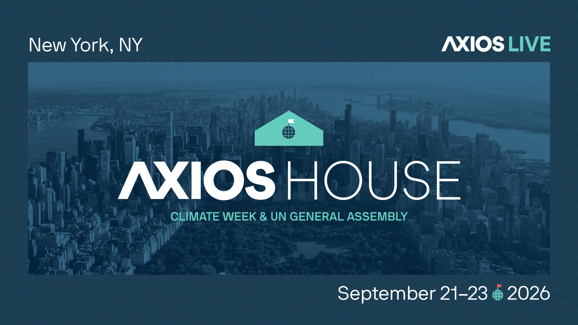 Axios House at Climate Week and UN General Assembly