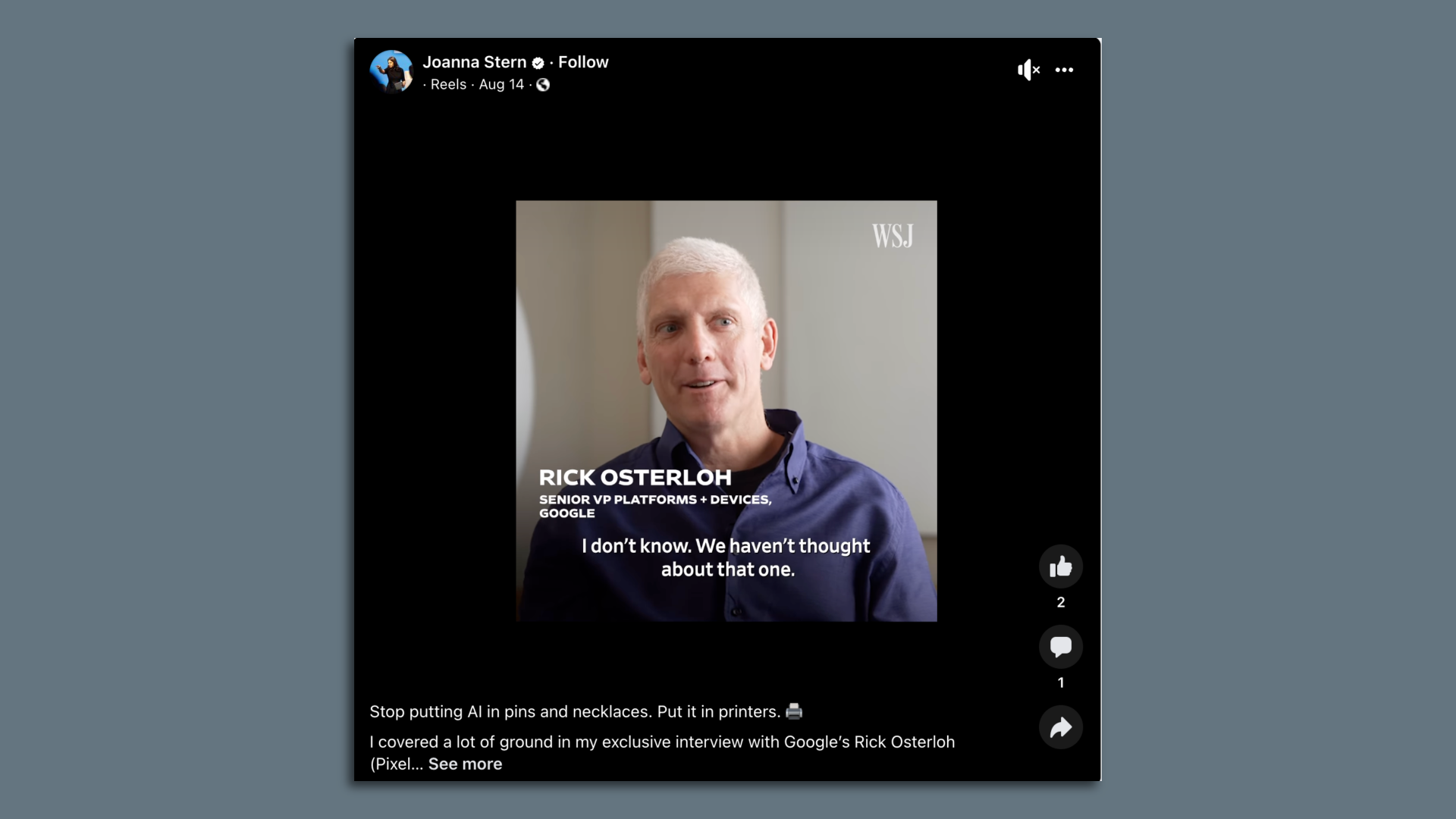 A screenshot of a Facebook Reel of Rick Osterloh who is saying "I don't know. We haven't thought about that one." 