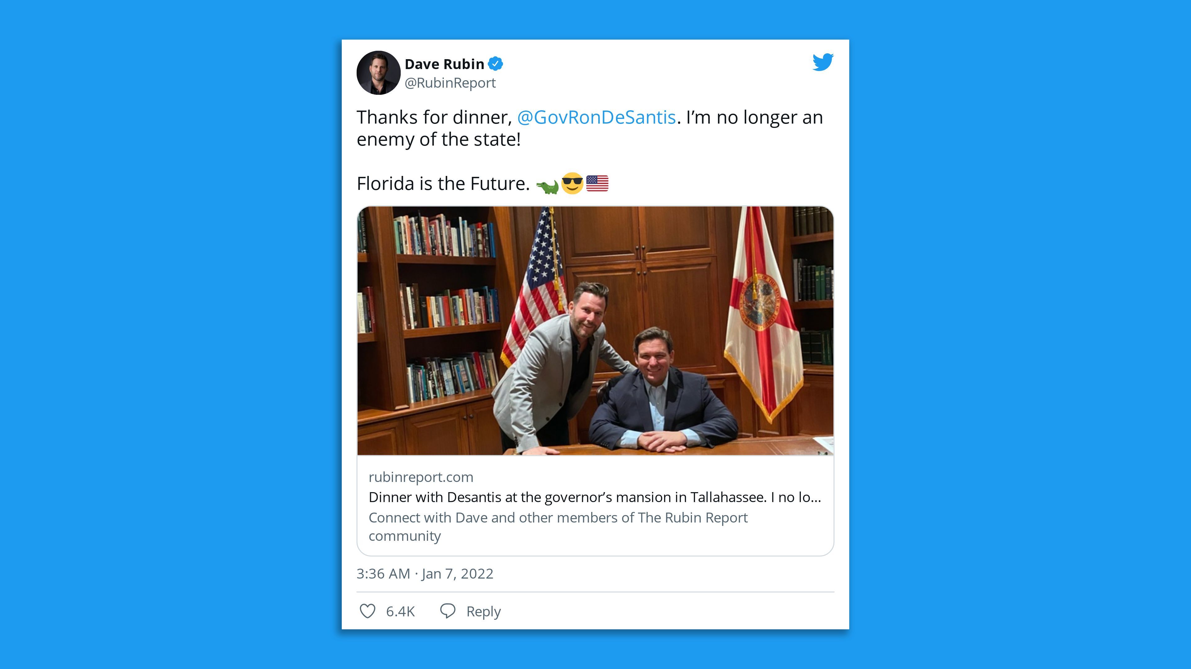 Dave Rubin tweeting about a good meeting with Ron DeSantis 