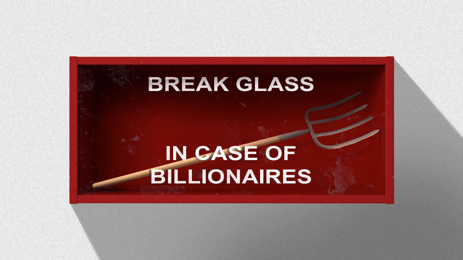 Illustration of an emergency box with a pitchfork inside that reads "Break glass in case of billionaires."