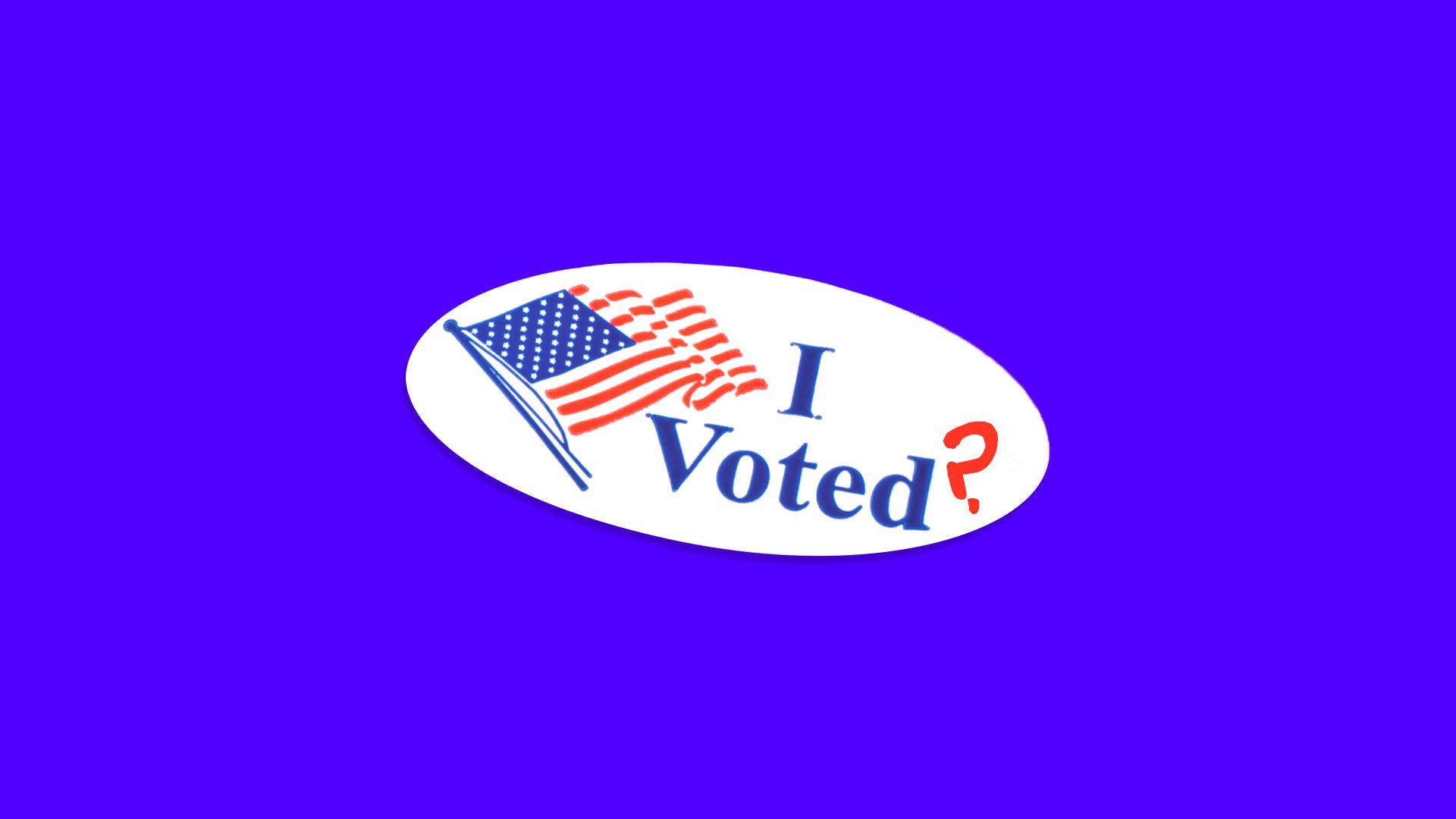 An illustration of an "I voted?" sticker with a question mark