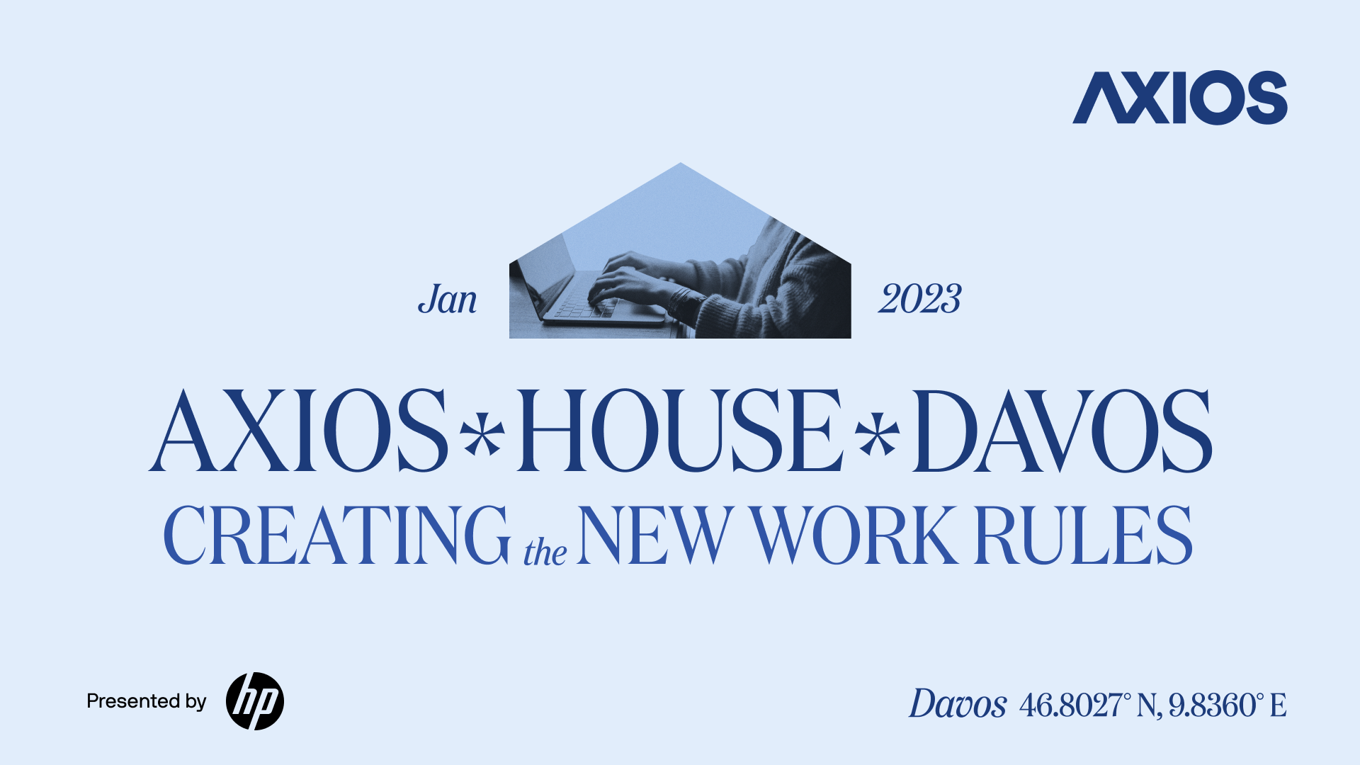 Axios House at Davos: Creating the New Work Rules
