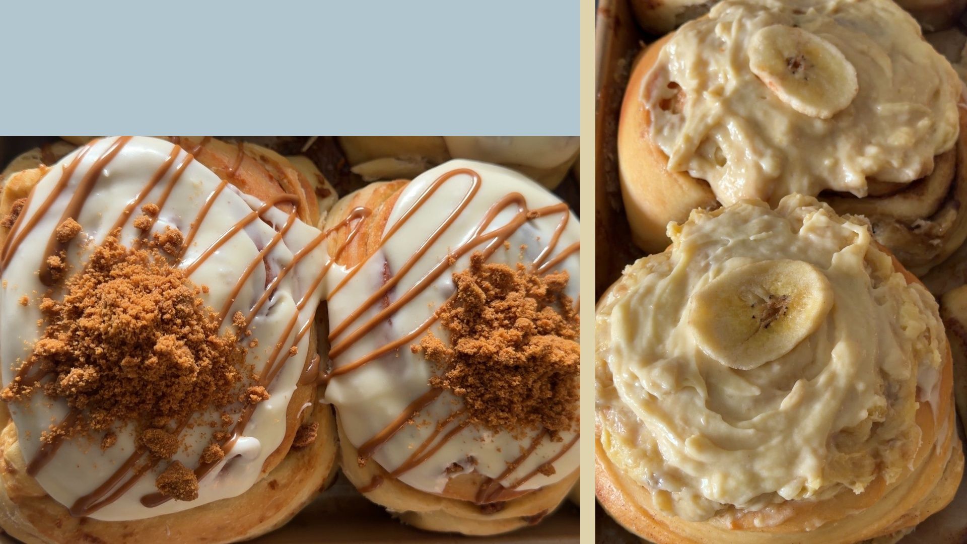 Collage of cinnamon rolls: left side shows cinnamon roll with white icing, caramel drizzle, and cookie crumble; right side shows banana-topped cream cinnamon roll with banana slices.