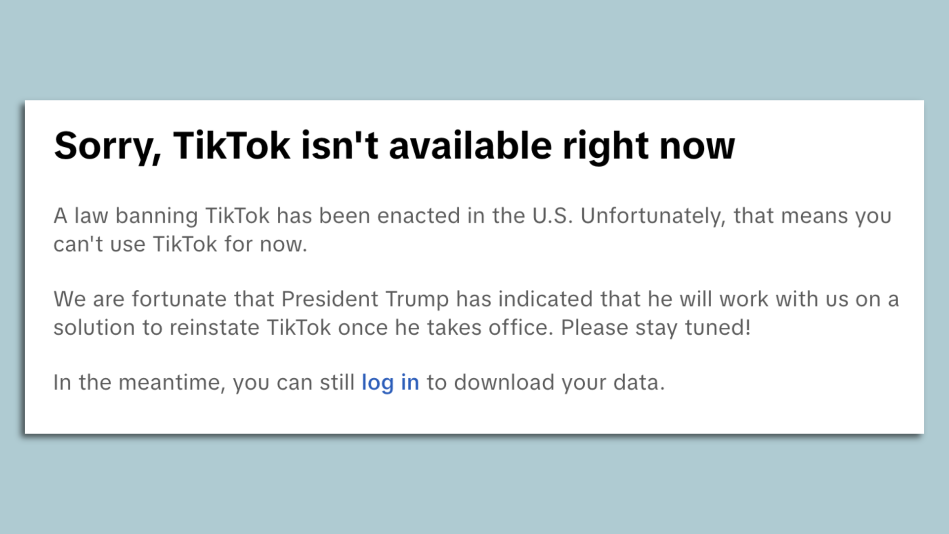 Screenshot of TikTok error message when the app went dark across the U.S.