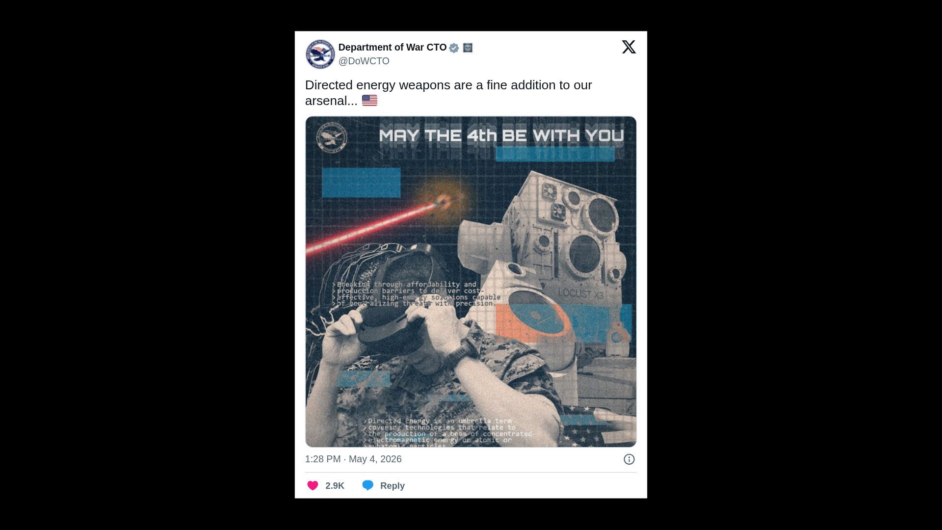 Tweet from @DoWCTO: "Directed energy weapons are a fine addition to our arsenal." It shows a person in goggles firing a red laser at a large gray device.