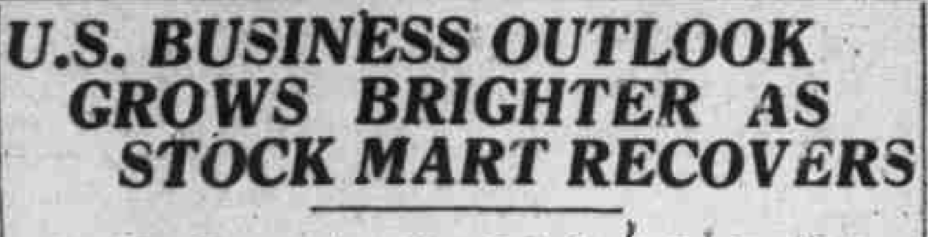 Old newspaper headline reads: "U.S. business outlook grows brighter as stock market recovers."