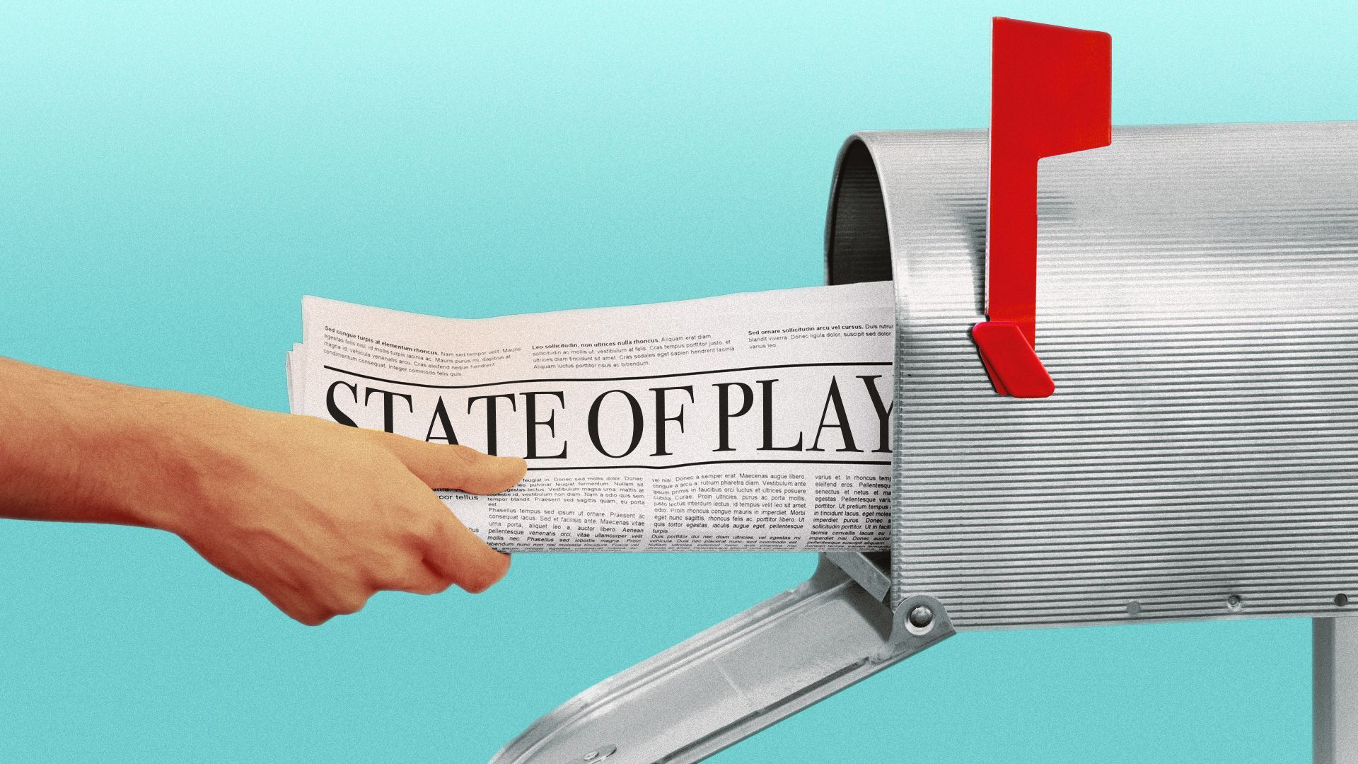 Illustration of a person retrieving a newspaper with the headline "State of Play" from a mailbox.