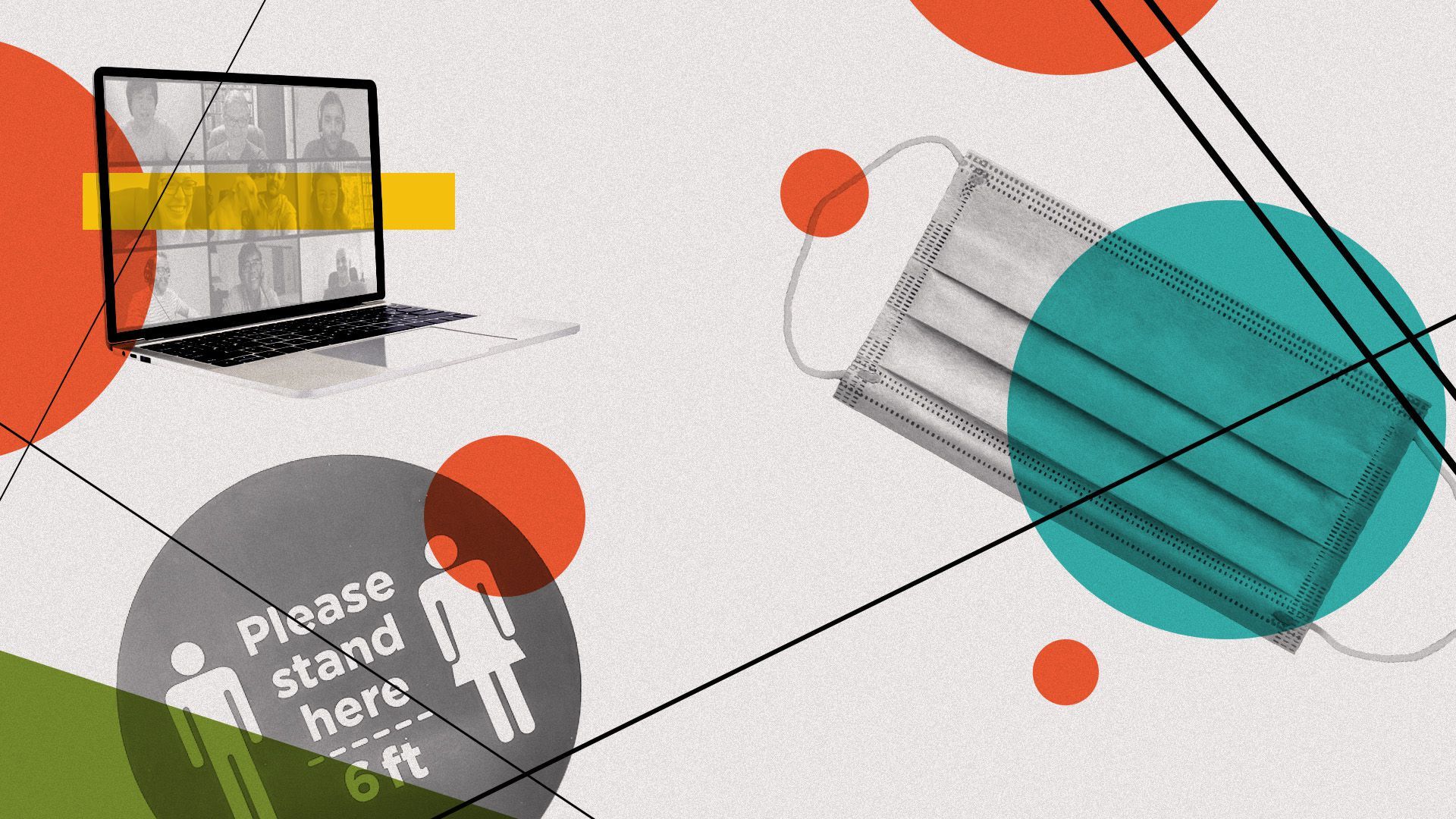 Illustration of a laptop with a zoom meeting, a mask, and a sticker that reads "please stand here-6 feet" surrounded by various shapes and lines
