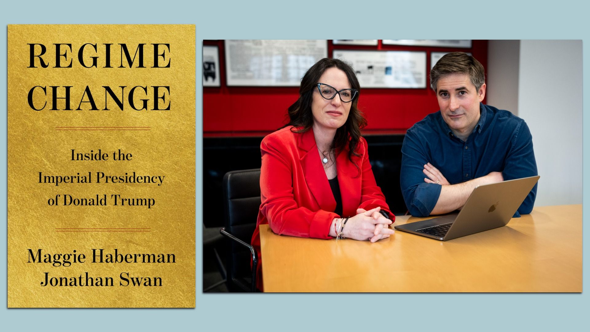 Cover: Simon & Schuster. Photo of Maggie Haberman and Jonathan Swan: Doug Mills/The New York Times
