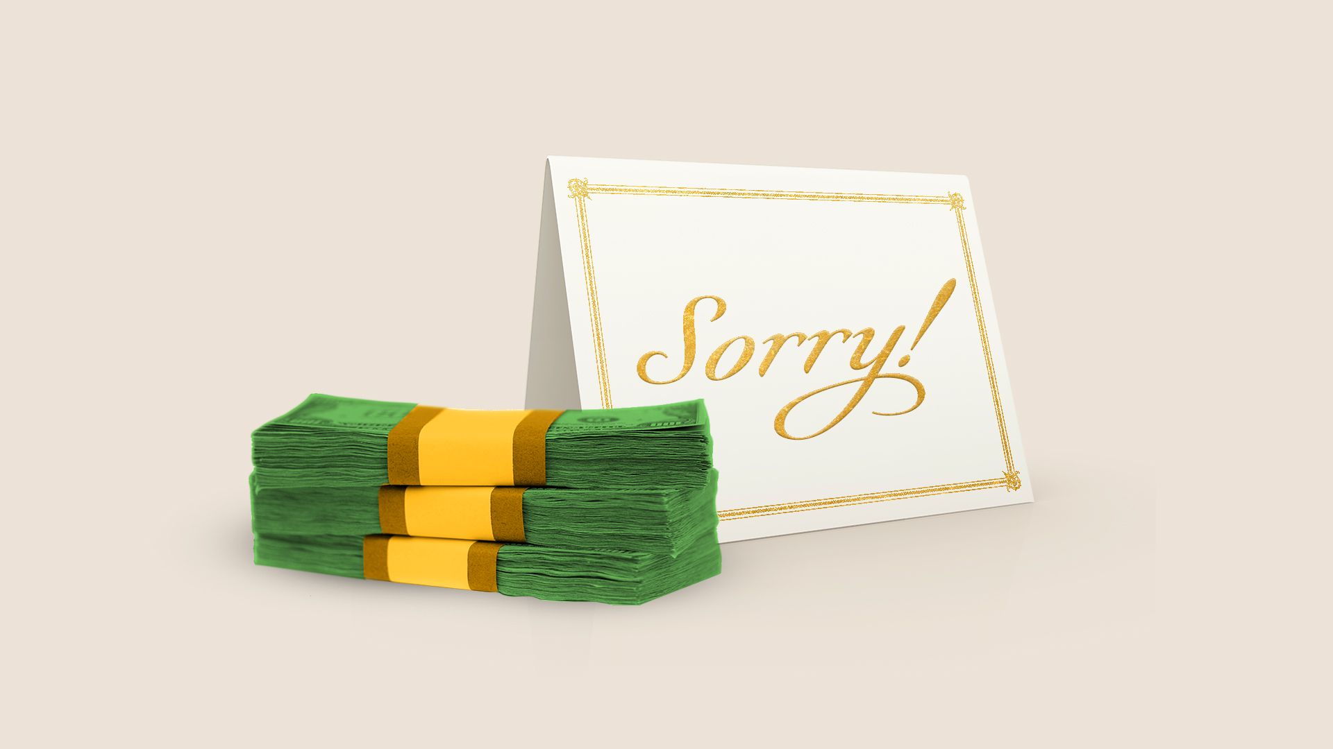 Illustration of a greeting card that says "Sorry!" next to a stack of cash.