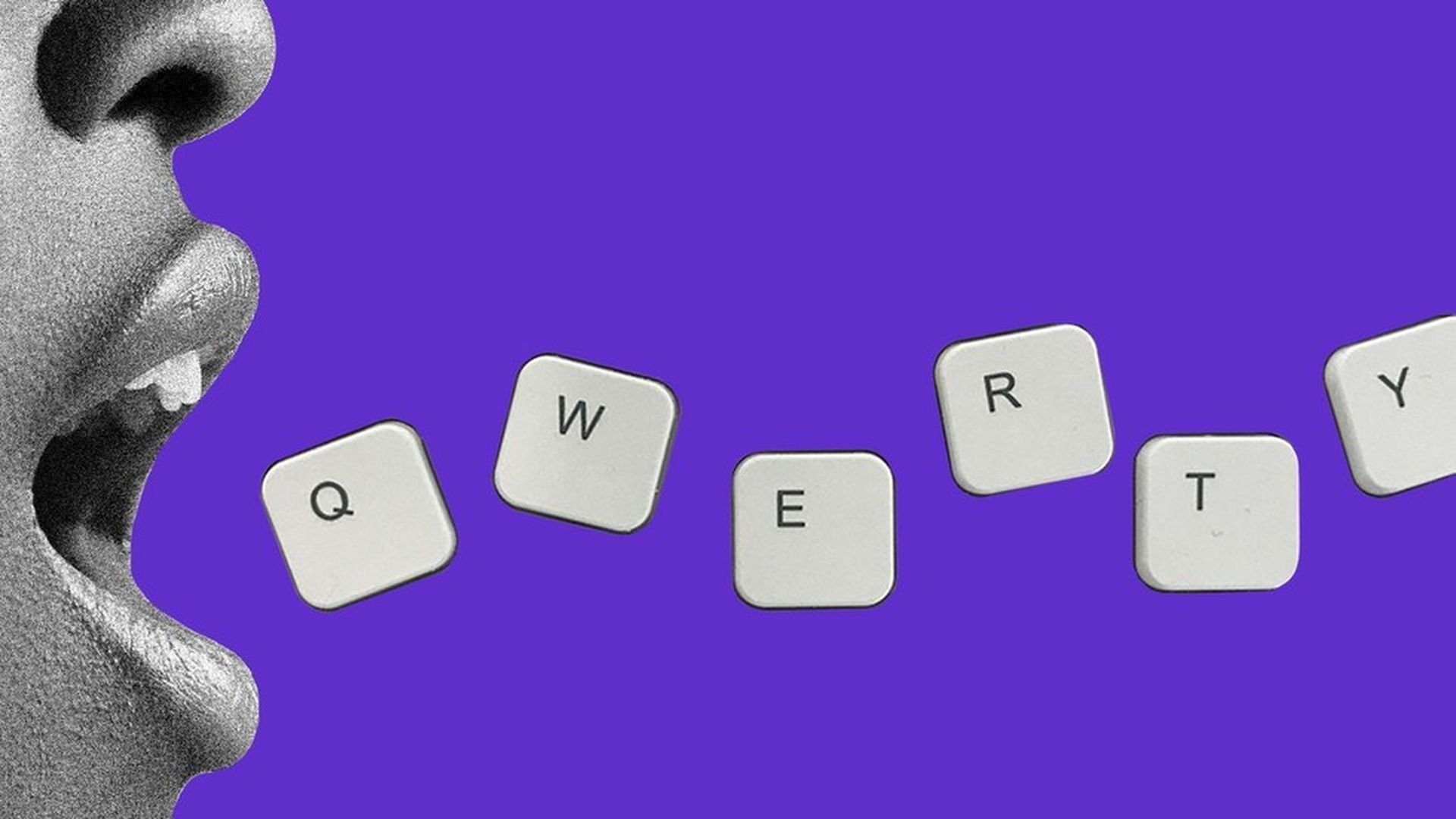 Illustration of a person's mouth with "QWERTY" computer keys coming out.