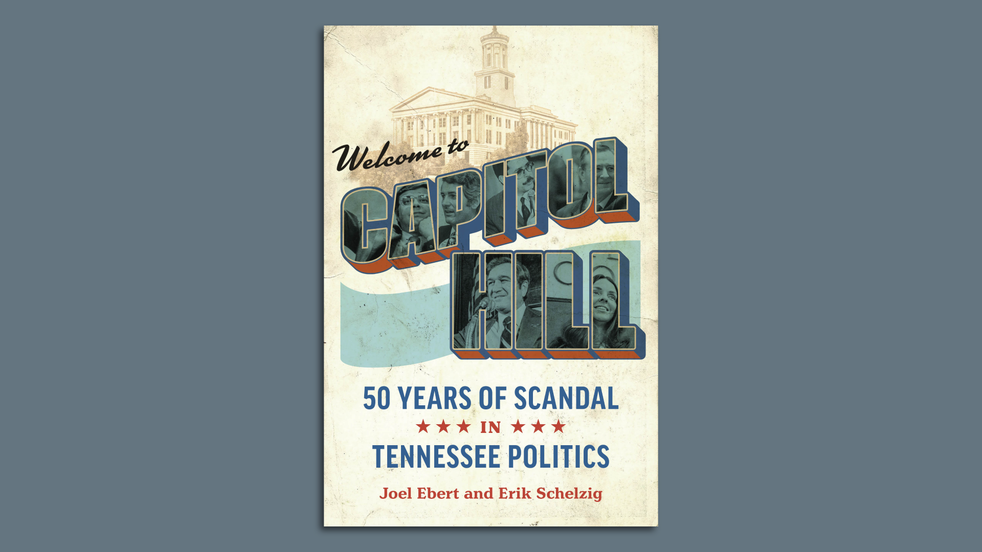 The cover of Welcome to Capitol Hill"