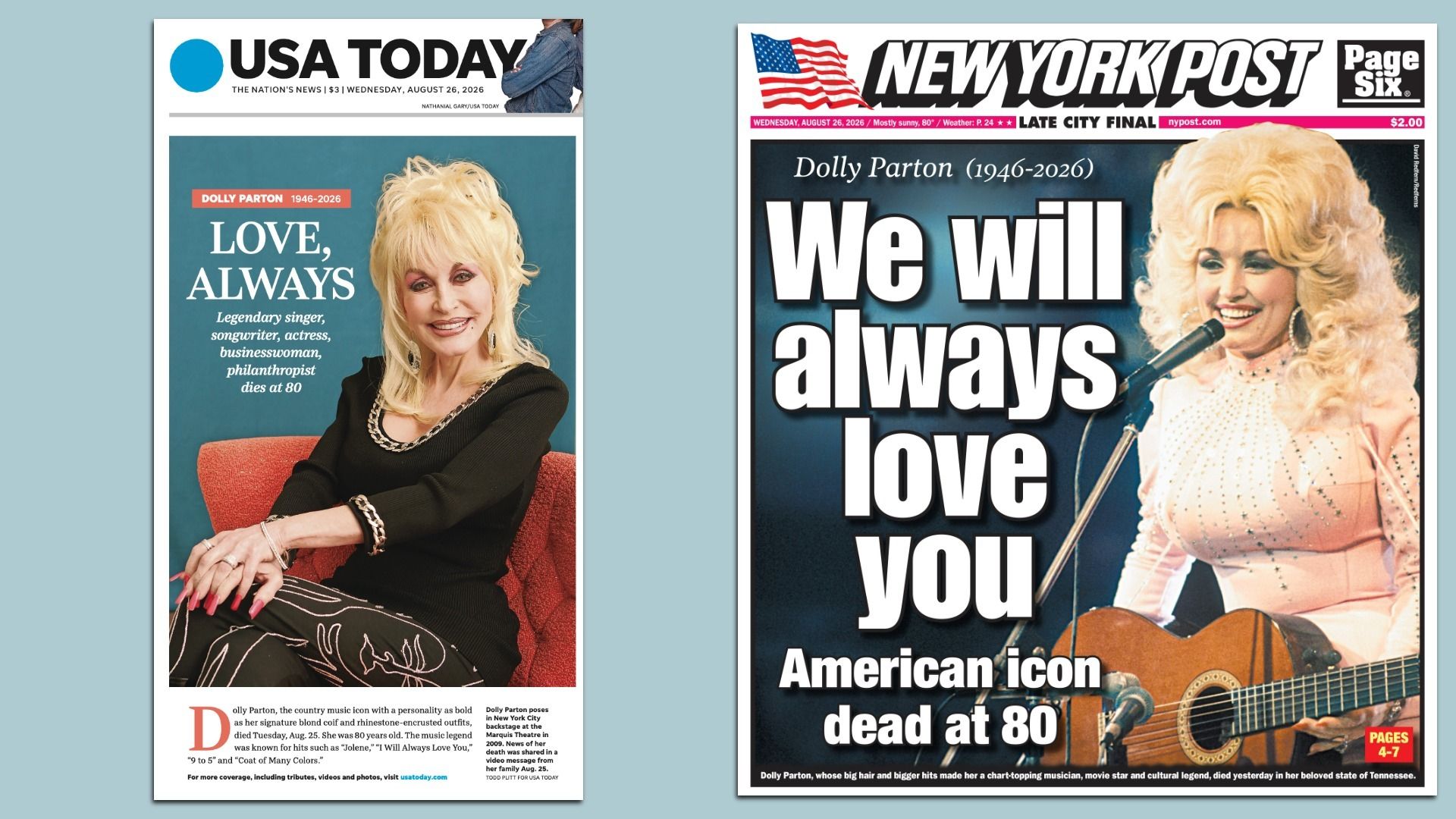 Side-by-side newspaper covers honoring Dolly Parton: USA TODAY left shows "LOVE, ALWAYS" with Dolly in a black outfit; NY POST right features "We will always love you" with Dolly singing and guitar.