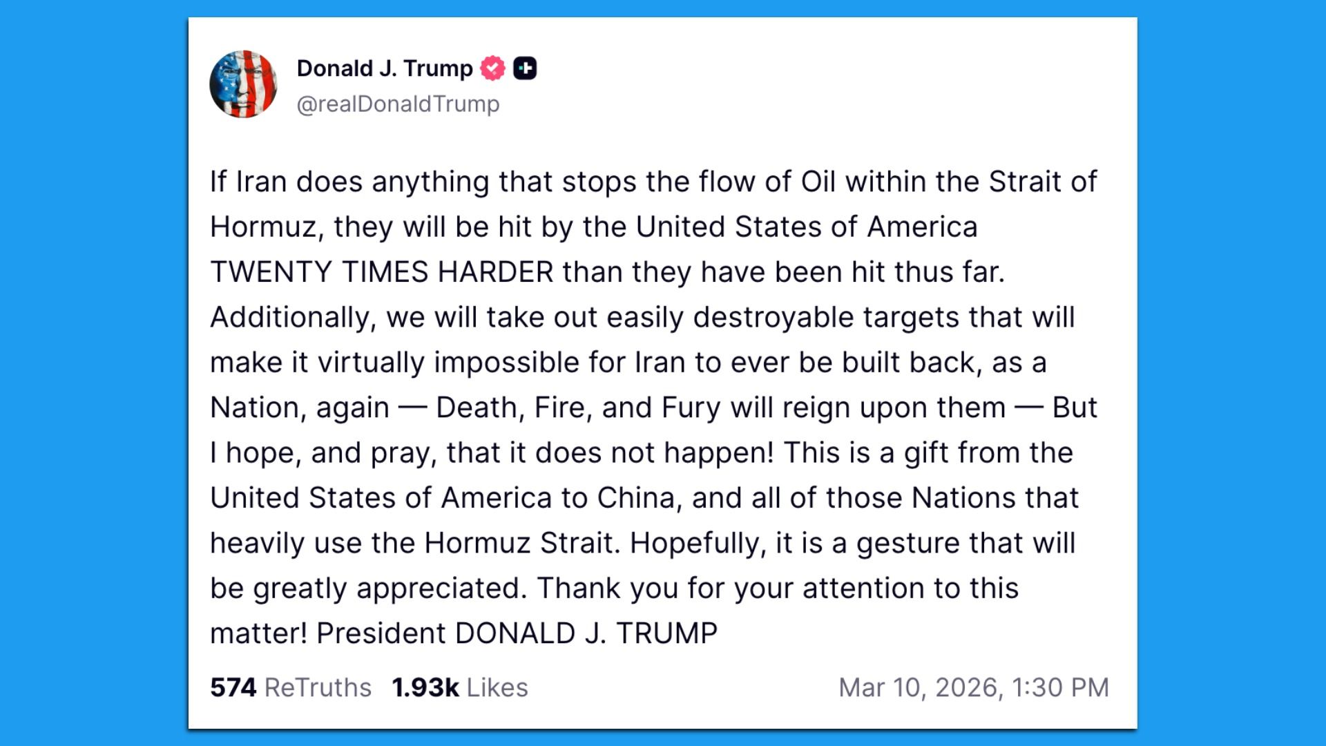 Screenshot of a social media post about Iran and the Strait of Hormuz, threatening retaliation; includes the phrase "Death, Fire, and Fury" and mentions a gift to China, dated Mar 10, 2026.