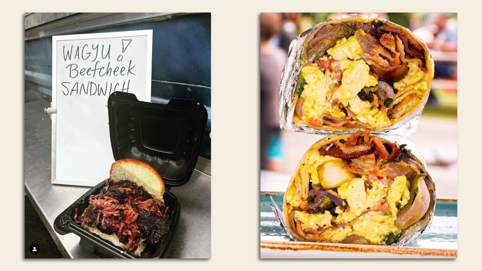 A barbecue sandwich (left) and a breakfast burrito (right)