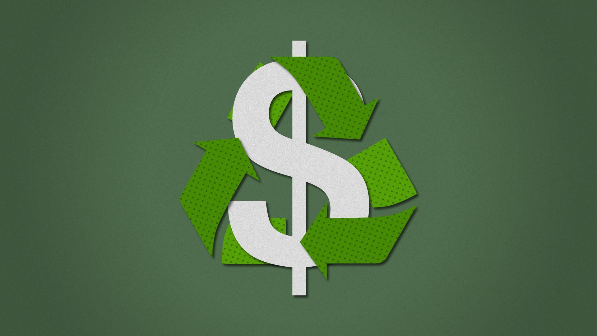 A dollar and recycling sign.