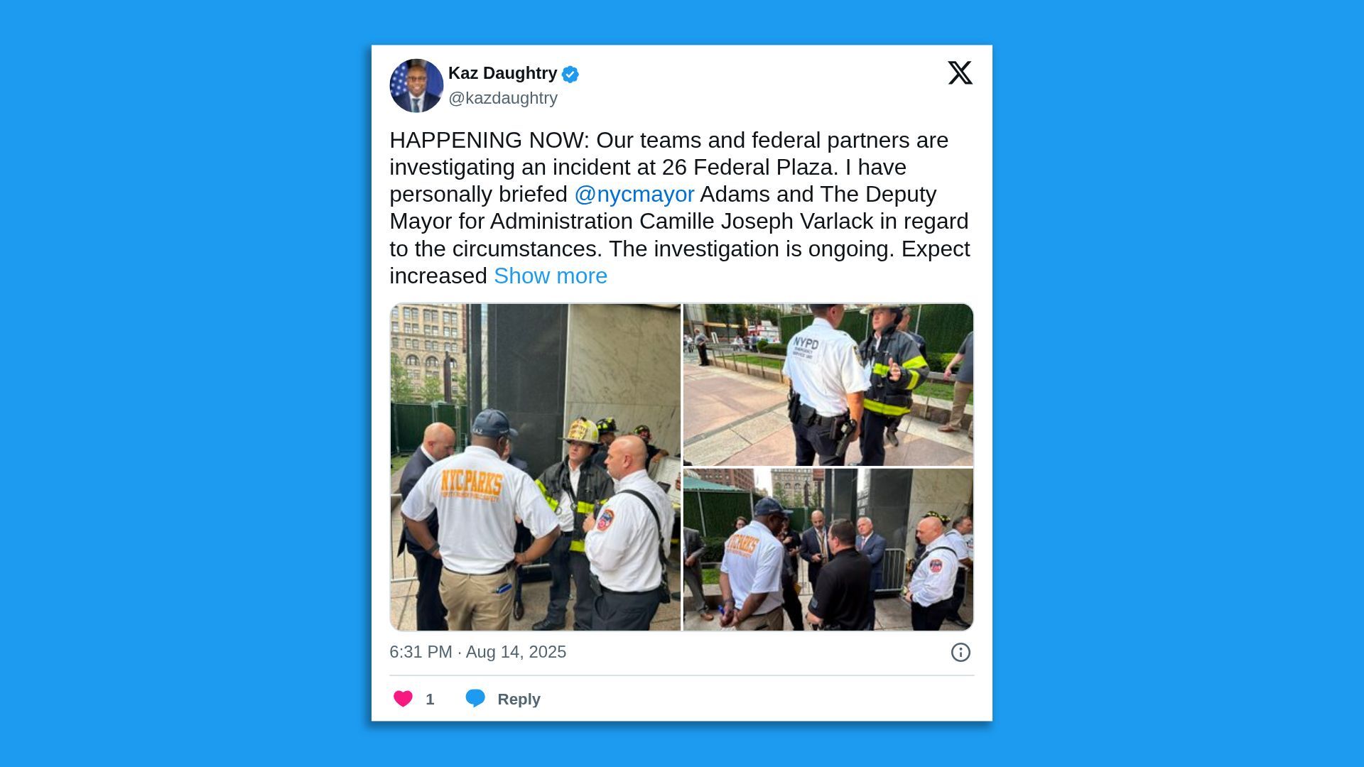 Tweet from Kaz Daughtry about investigation at 26 Federal Plaza with images of emergency responders and officials in discussion outside a building.