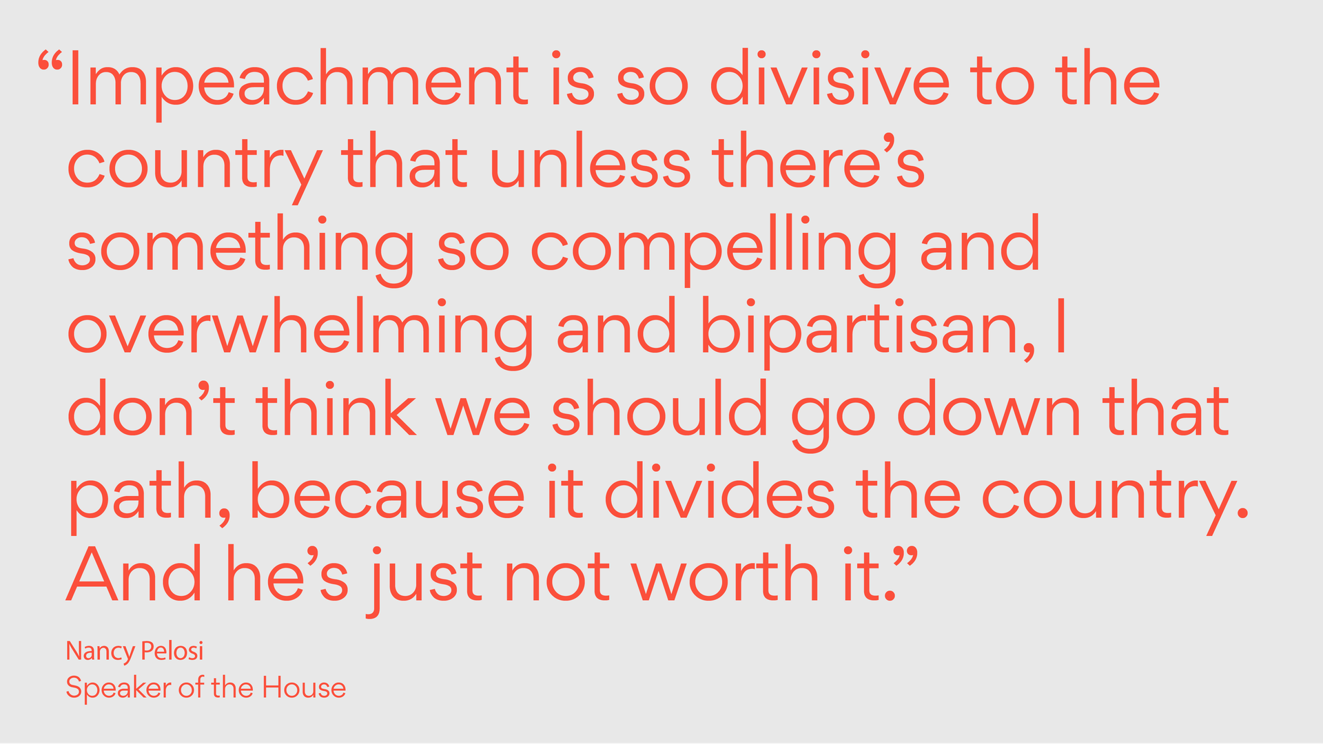 Text of a Nancy Pelosi quote