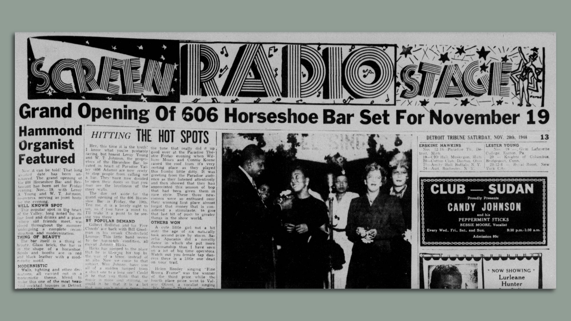 The Detroit Tribune reported the opening of 606 Horseshoe Bar in 1948. 