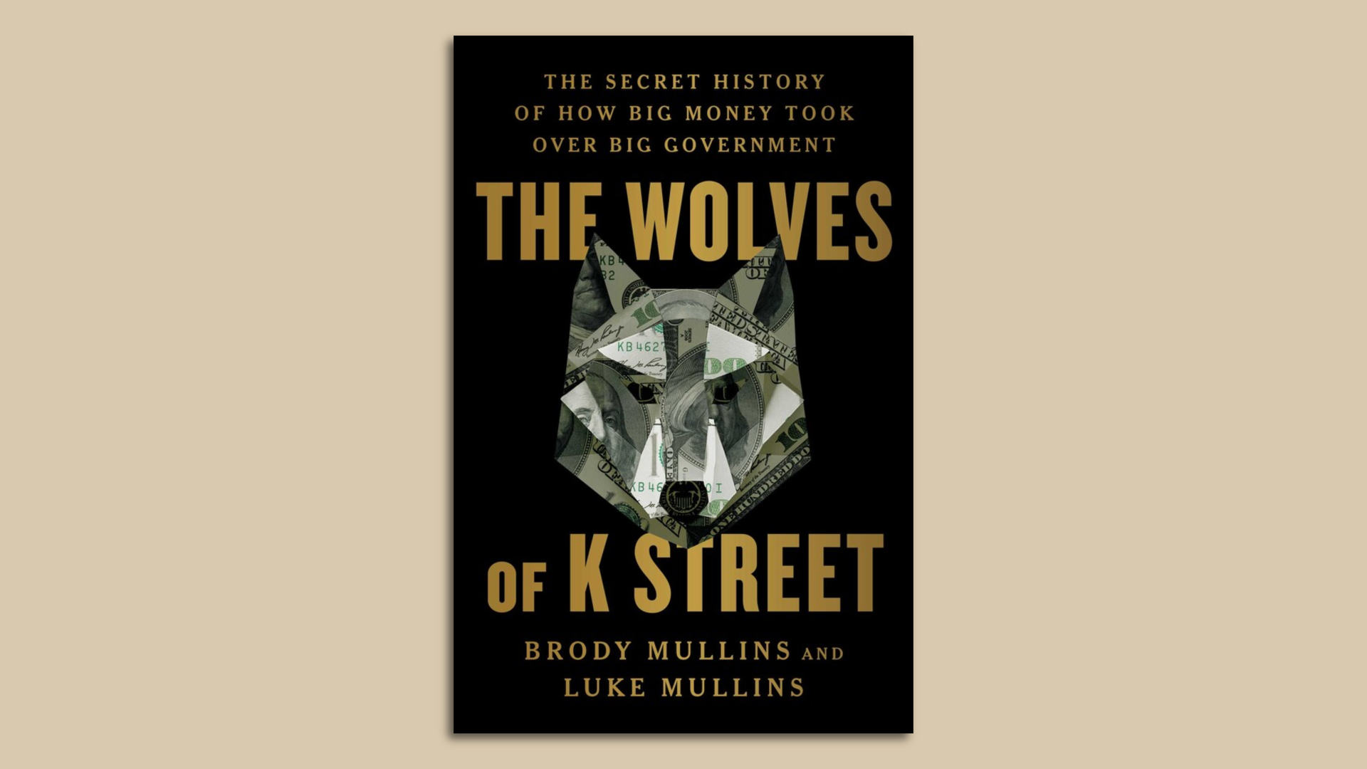 "The Wolves of K Street" book cover, with a wolf head animated with dollar bills.