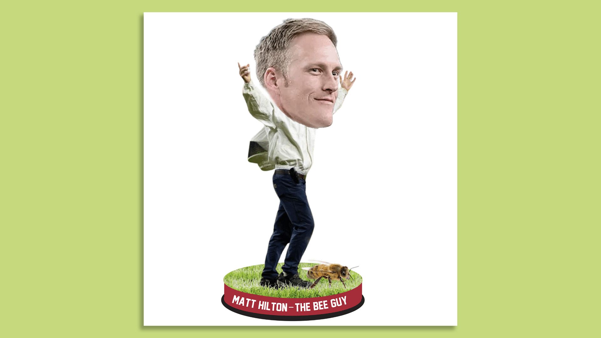 A rendering of a bobblehead that says, "Matt Hilton - The Bee Guy"
