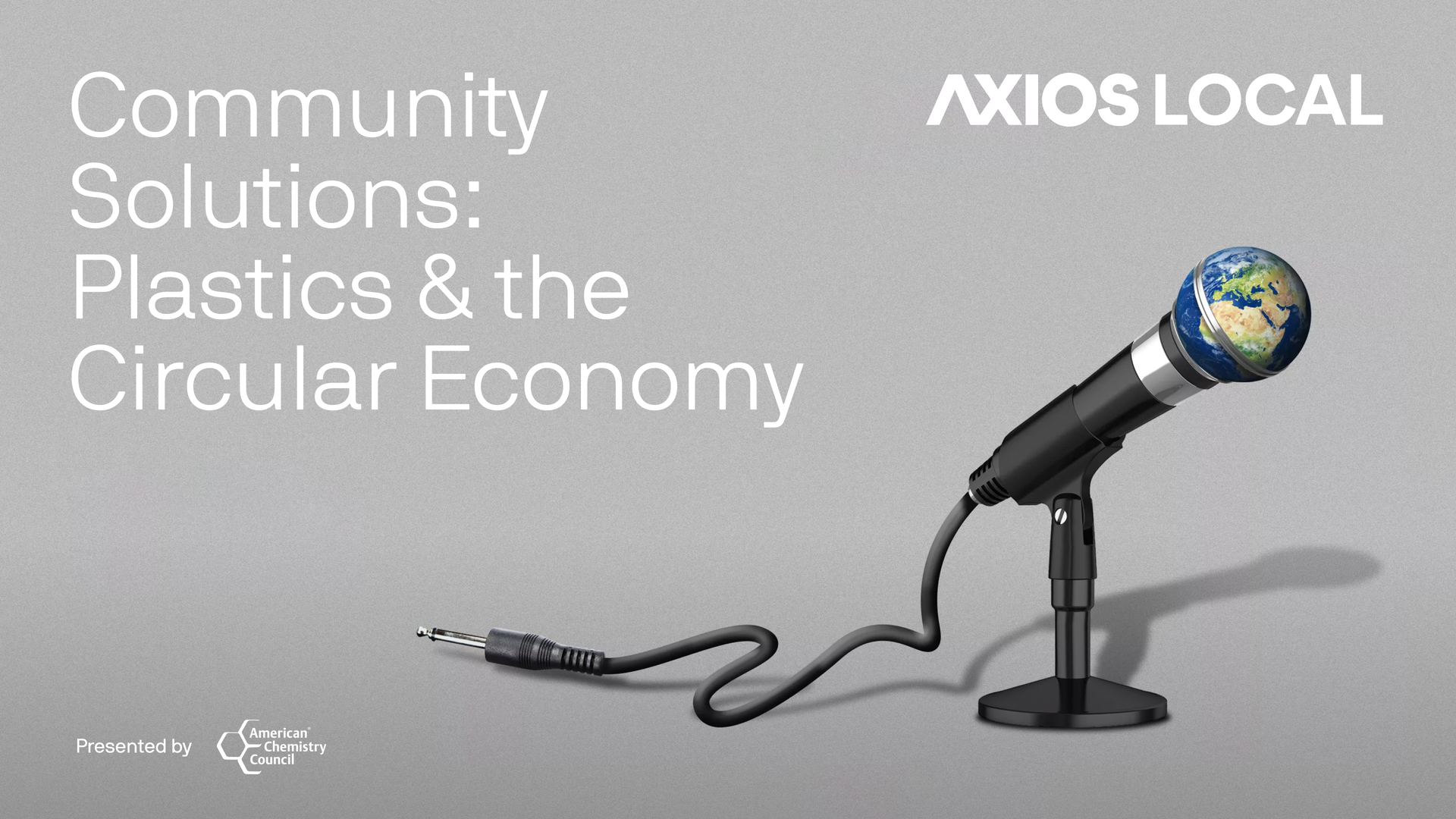 Axios' Community Solutions: Plastics & the Circular Economy