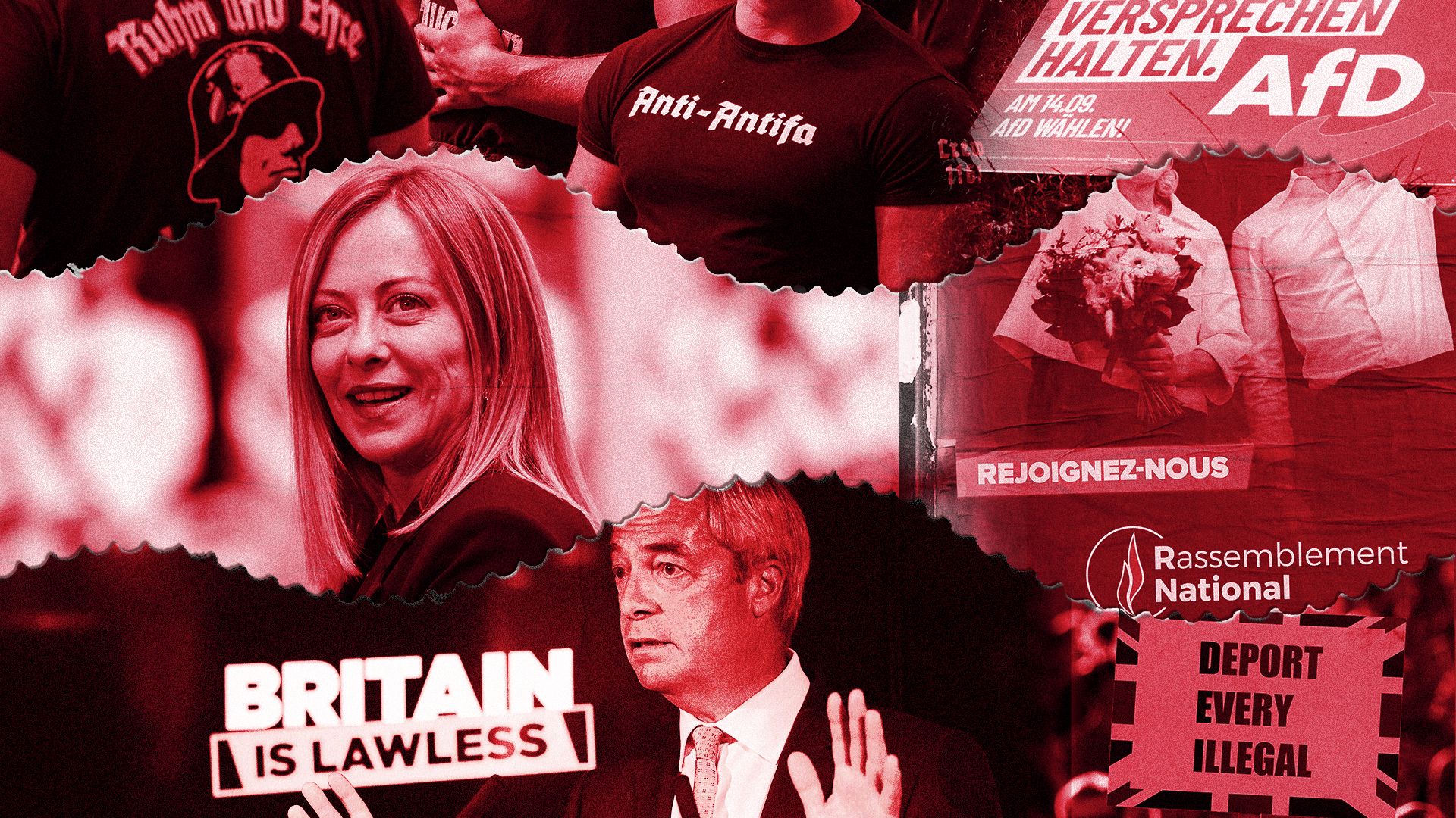 Photo illustration of German far-right protestors, Prime Minister Giorgia Meloni, Nigel Farage, and signs reading "Britain is lawless" and "Deport every illegal," and phrases like "Anti-Antifa" and "AfD."