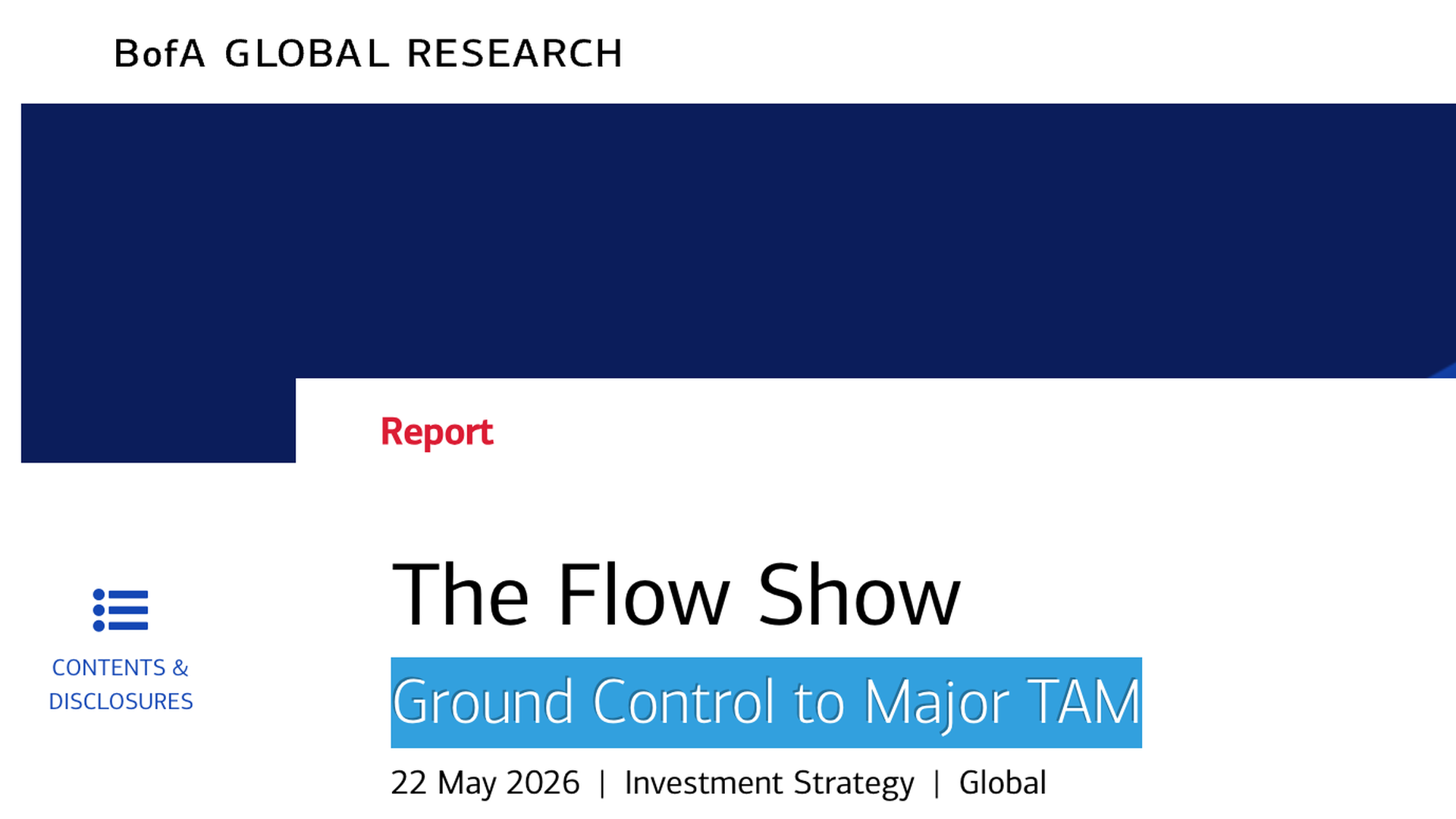 BofA Global Research article header showing "The Flow Show" with subtitle "Ground Control to Major TAM" in blue, left Contents & Disclosures icon, and a Key takeaways section.