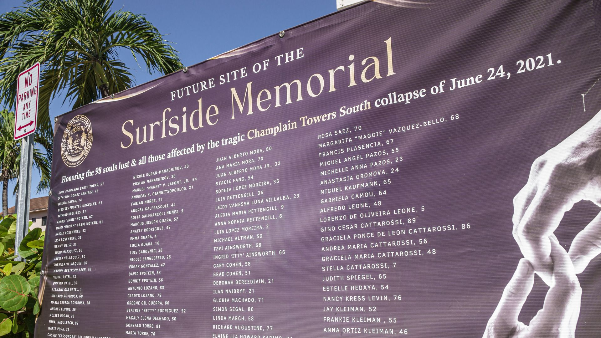 Surfside, Miami, Florida, Surfside Memorial future site sign, Champlain Towers South collapse June 24 2021 tribute banner, list of victims names. (Photo by: Jeffrey Greenberg/Universal Images Group via Getty Images)
