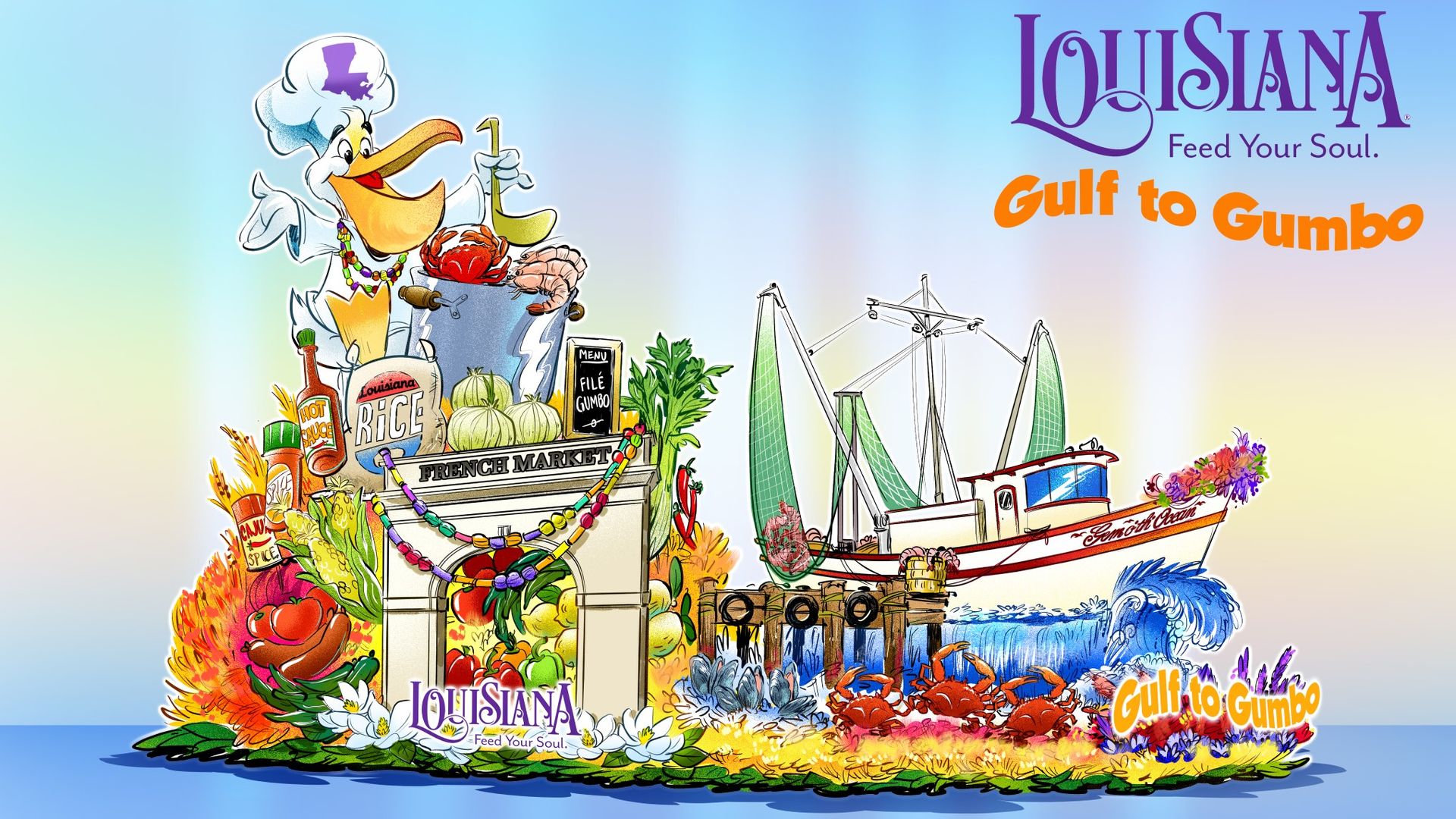 Colorful illustration featuring a pelican chef with Louisiana map hat, ingredients, French Market arch, seafood boat, crabs, and text "Louisiana Feed Your Soul" and "Gulf to Gumbo".